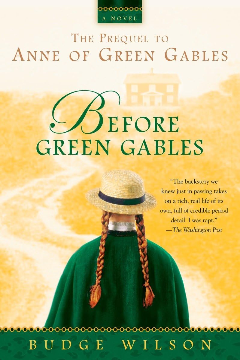 Before Green Gables The Happy Book Stack