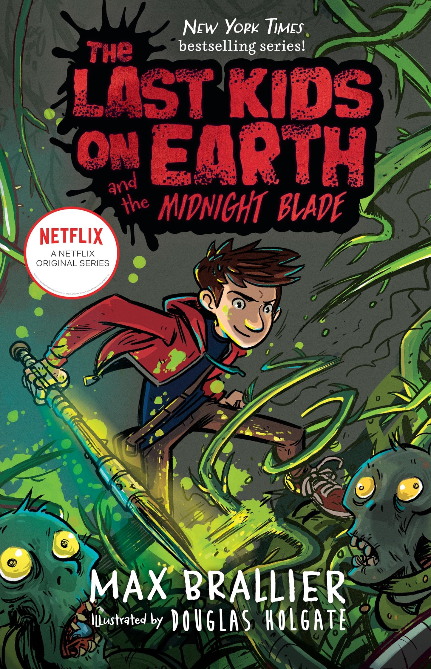 The Last Kids on Earth and the Midnight Blade The Happy Book Stack