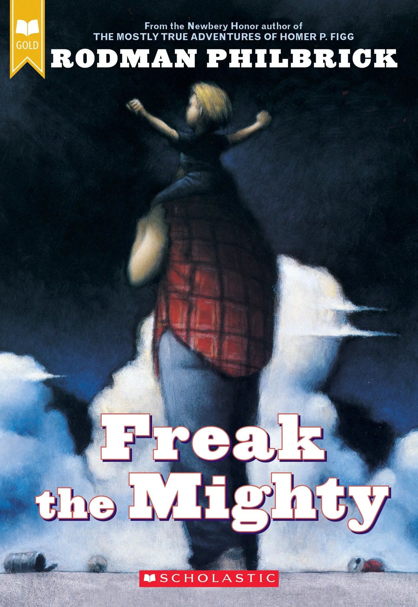 Freak the Mighty (Scholastic Gold) The Happy Book Stack