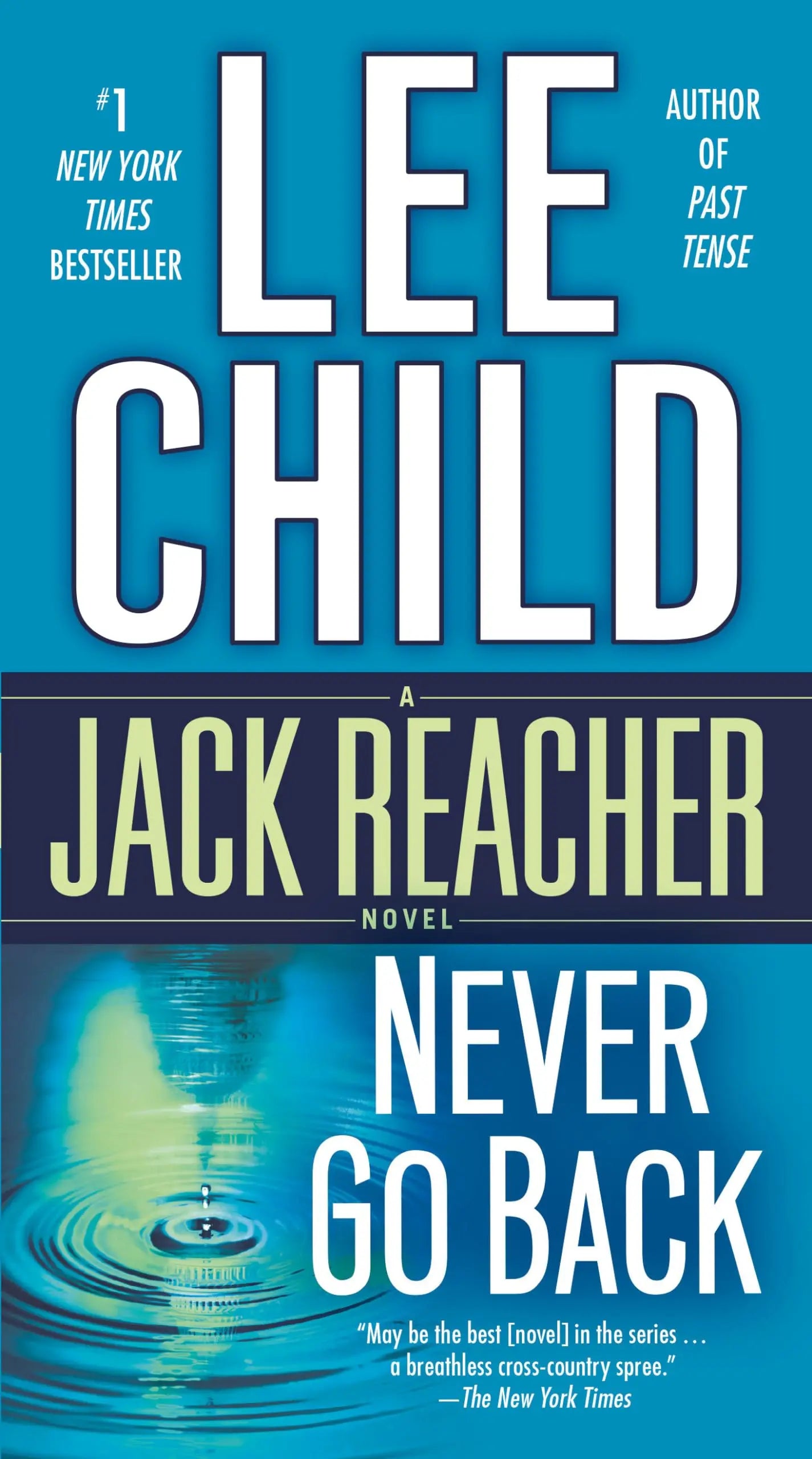Never Go Back (Jack Reacher) The Happy Book Stack