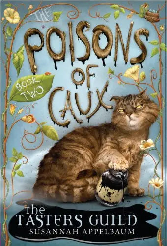 The Poisons of Caux: The Tasters Guild (Book II) The Happy Book Stack