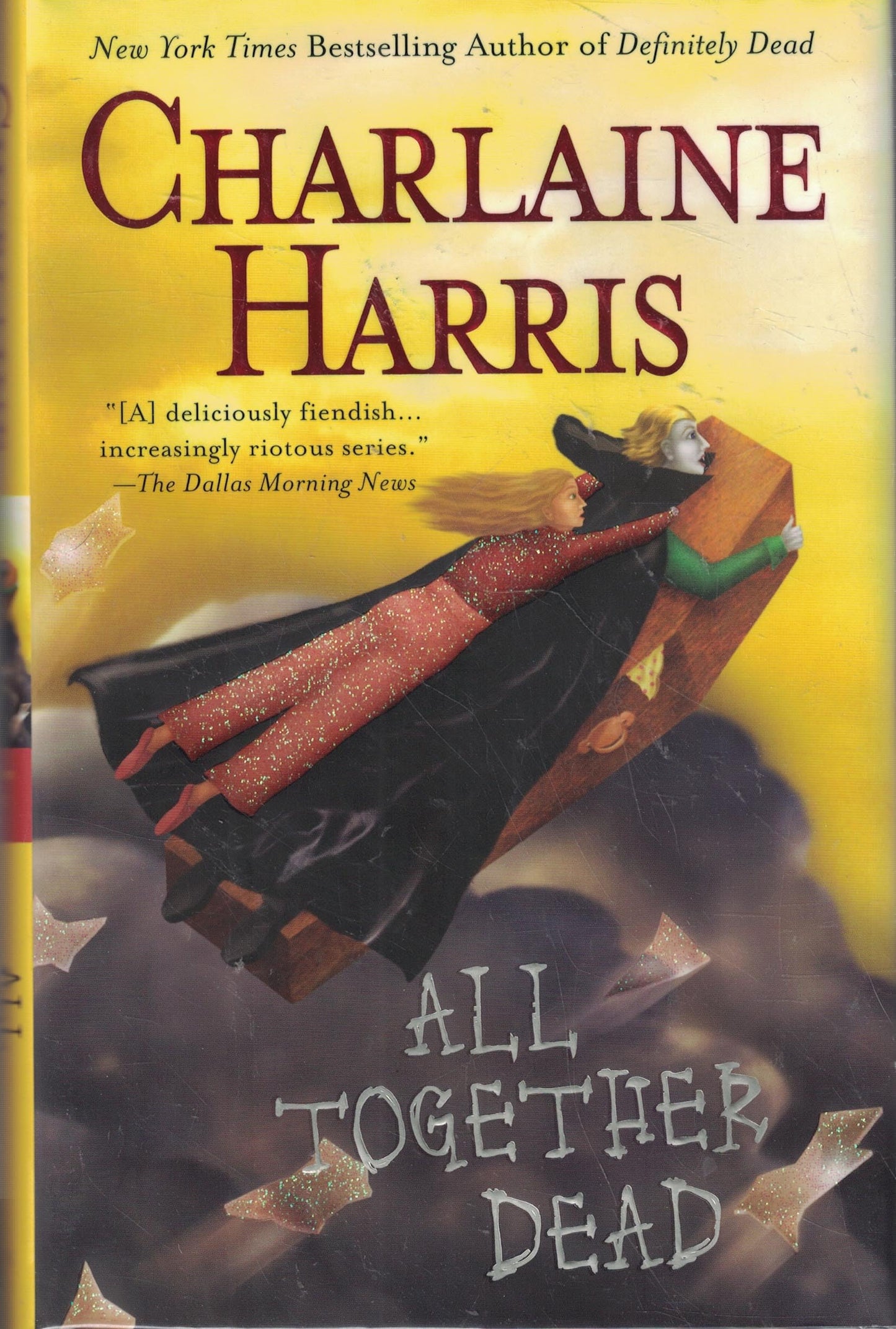 All Together Dead (Southern Vampire Mysteries, Book 7) The Happy Book Stack