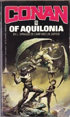 Conan of Aquilonia (Conan The Barbarian) The Happy Book Stack