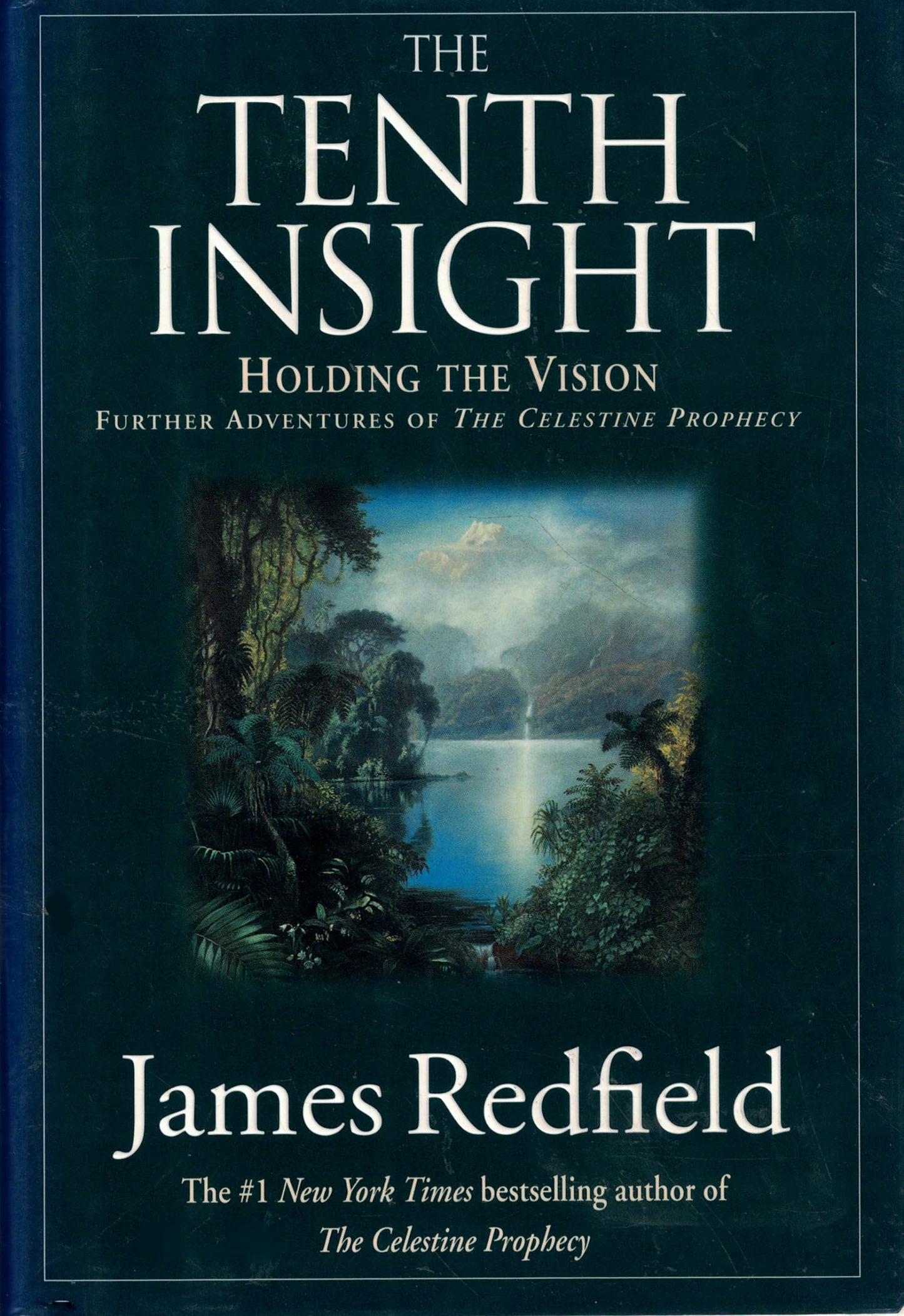 The Tenth Insight: Holding the Vision The Happy Book Stack