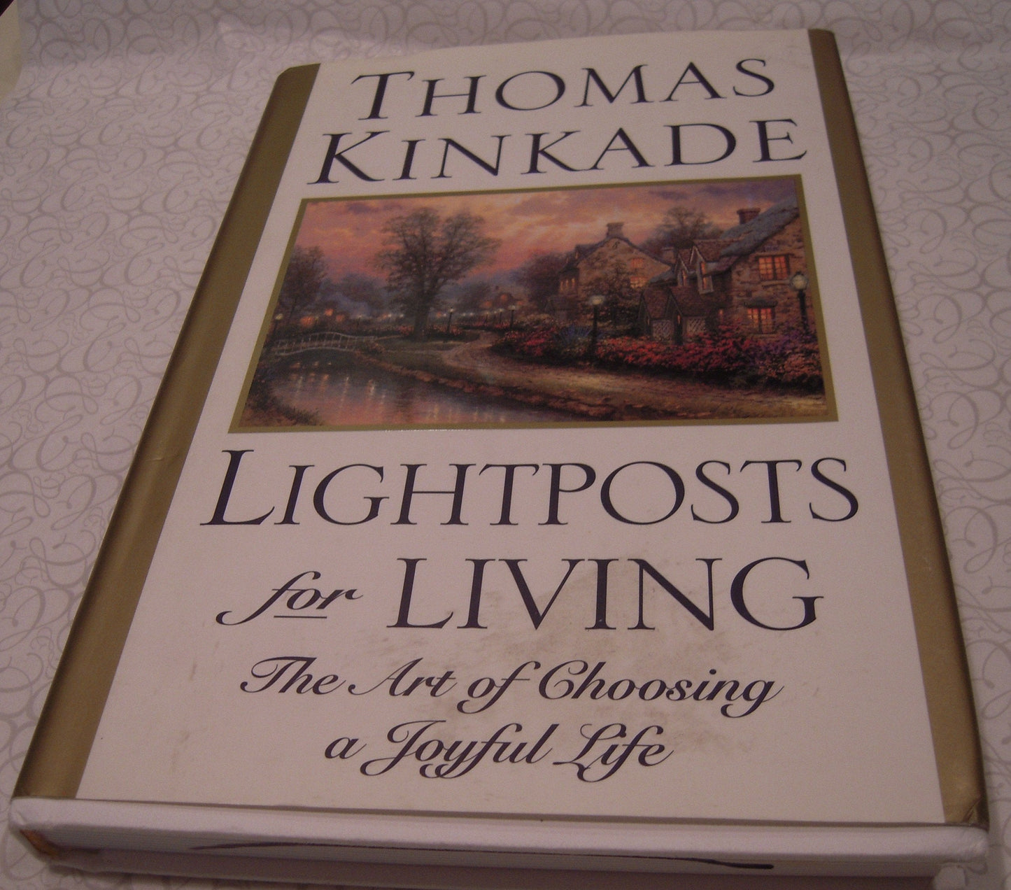 Lightposts for Living: The Art of Choosing a Joyful Life The Happy Book Stack