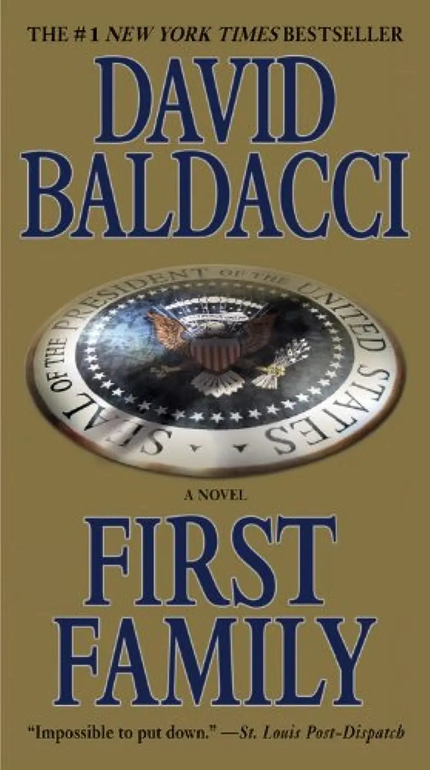 First Family (King & Maxwell Series, 4) The Happy Book Stack