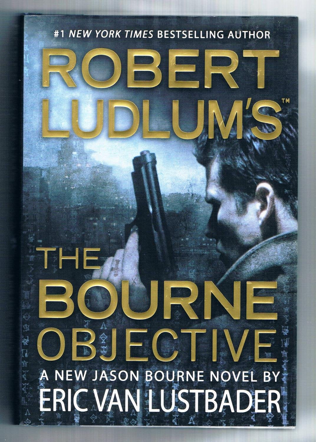 Robert Ludlum's (TM) The Bourne Objective (Jason Bourne) The Happy Book Stack