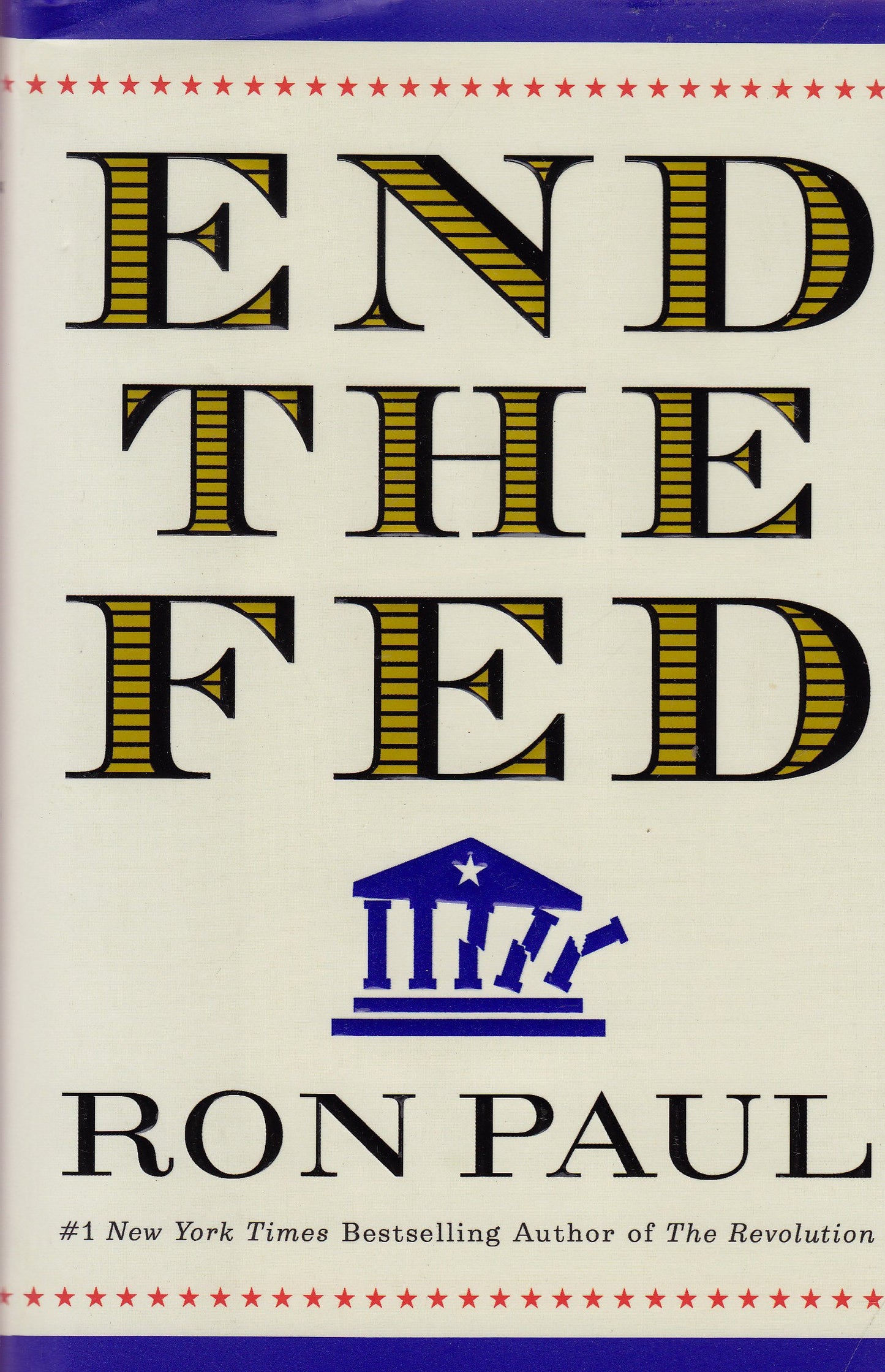 End the Fed The Happy Book Stack