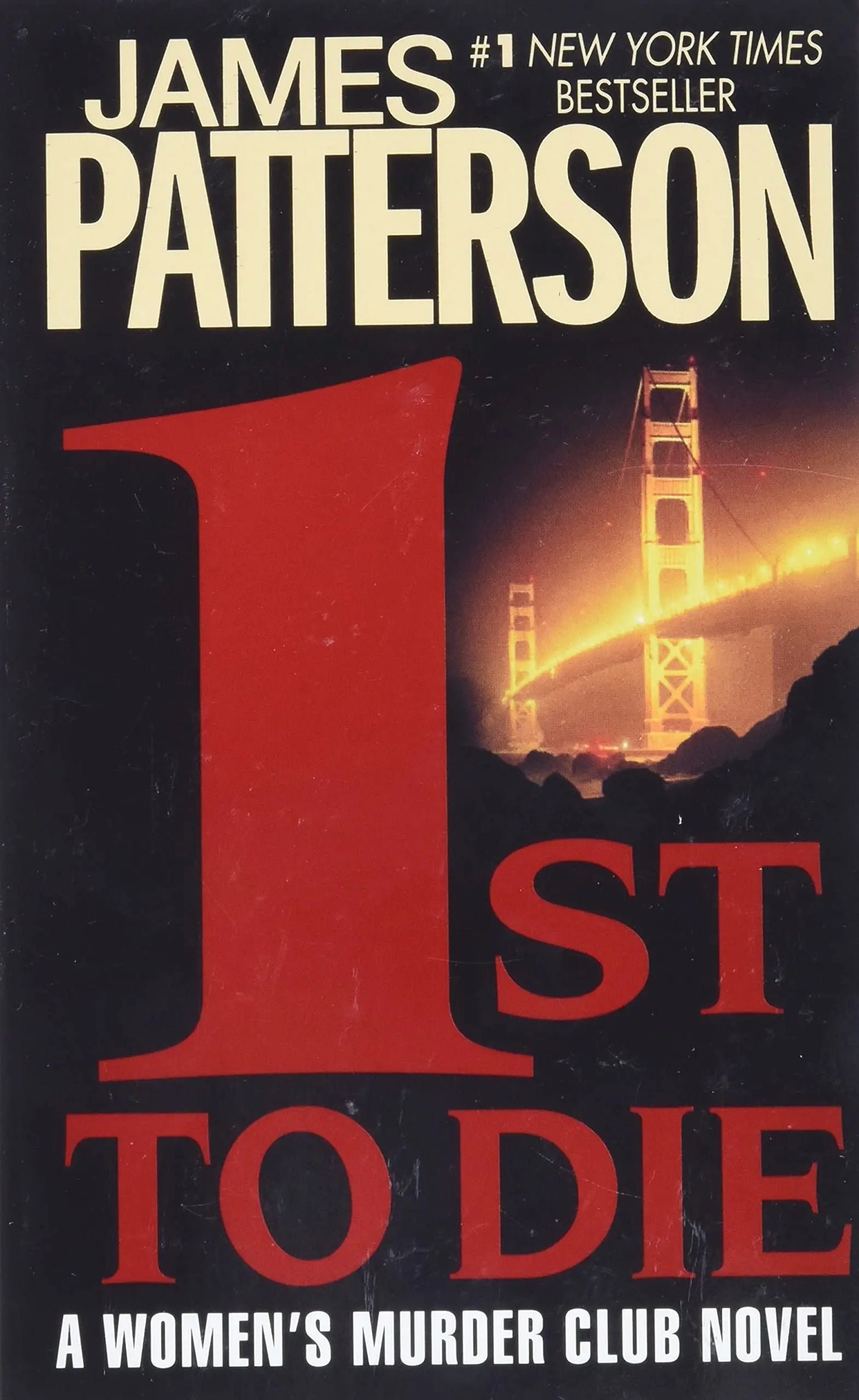 1st to Die: A Novel (Women's Murder Club, No 1) The Happy Book Stack