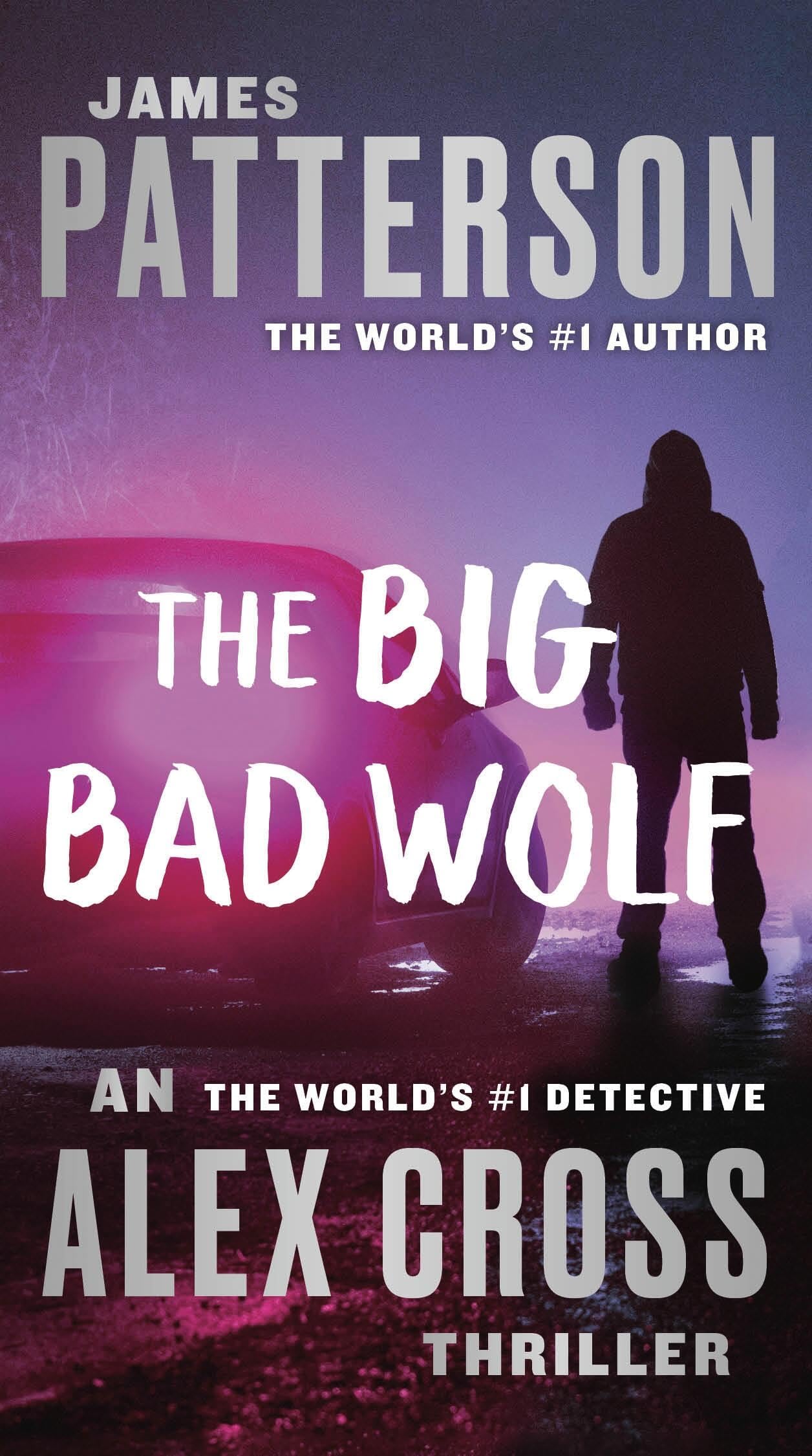 The Big Bad Wolf (Alex Cross, 9) - 5779