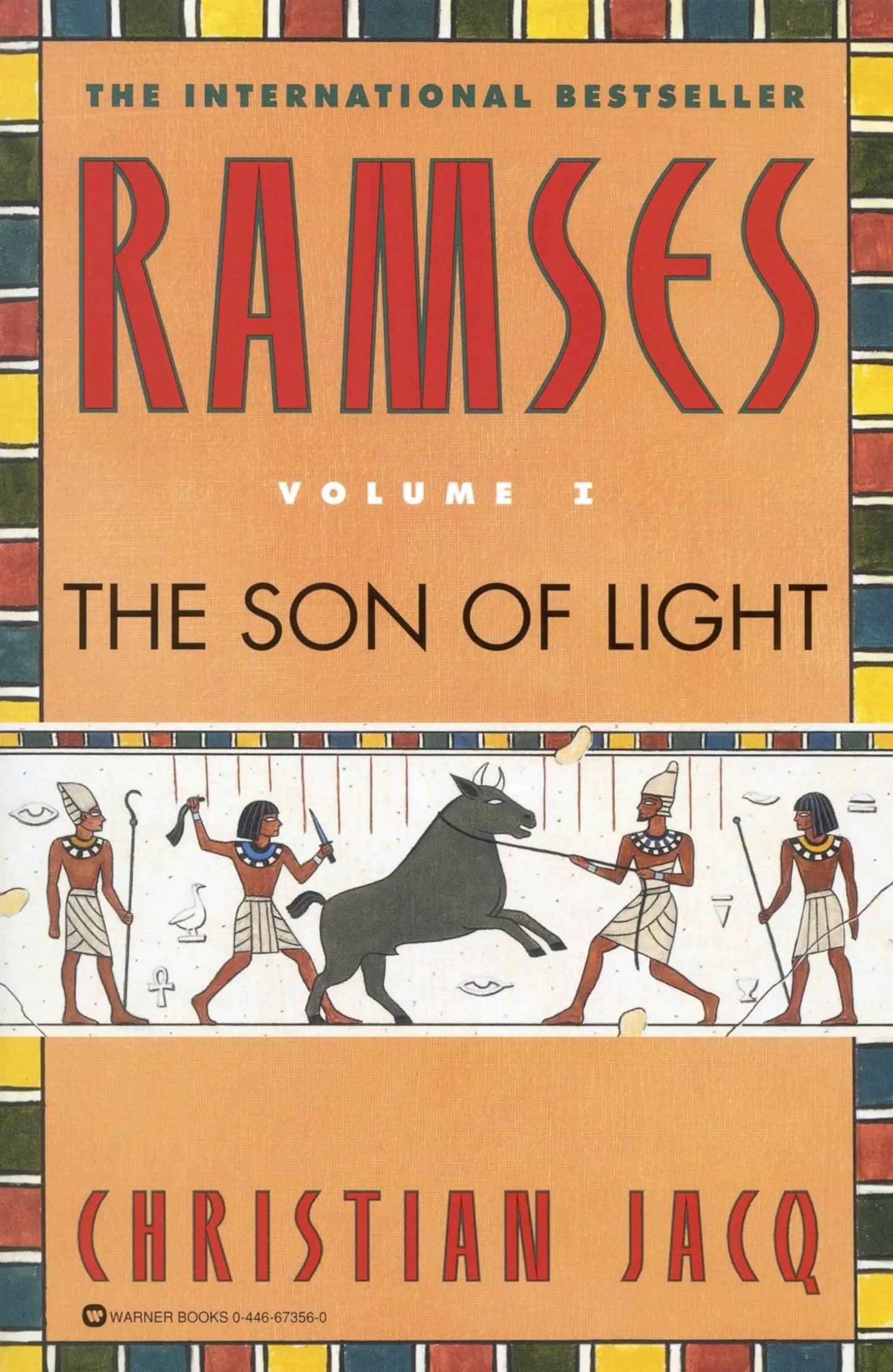 Ramses: The Son of Light - Volume I (Ramses, 1) The Happy Book Stack