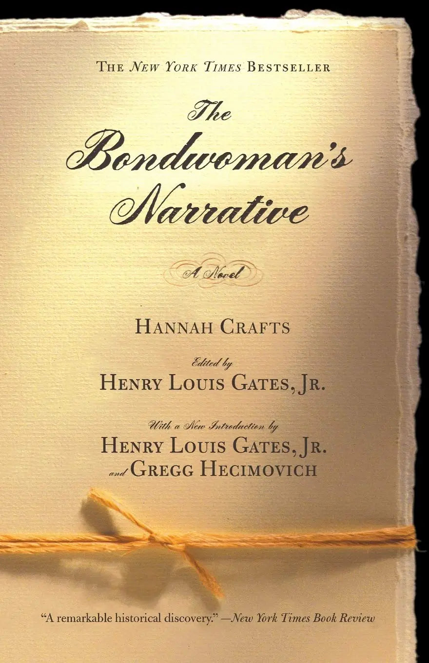 The Bondwoman's Narrative The Happy Book Stack