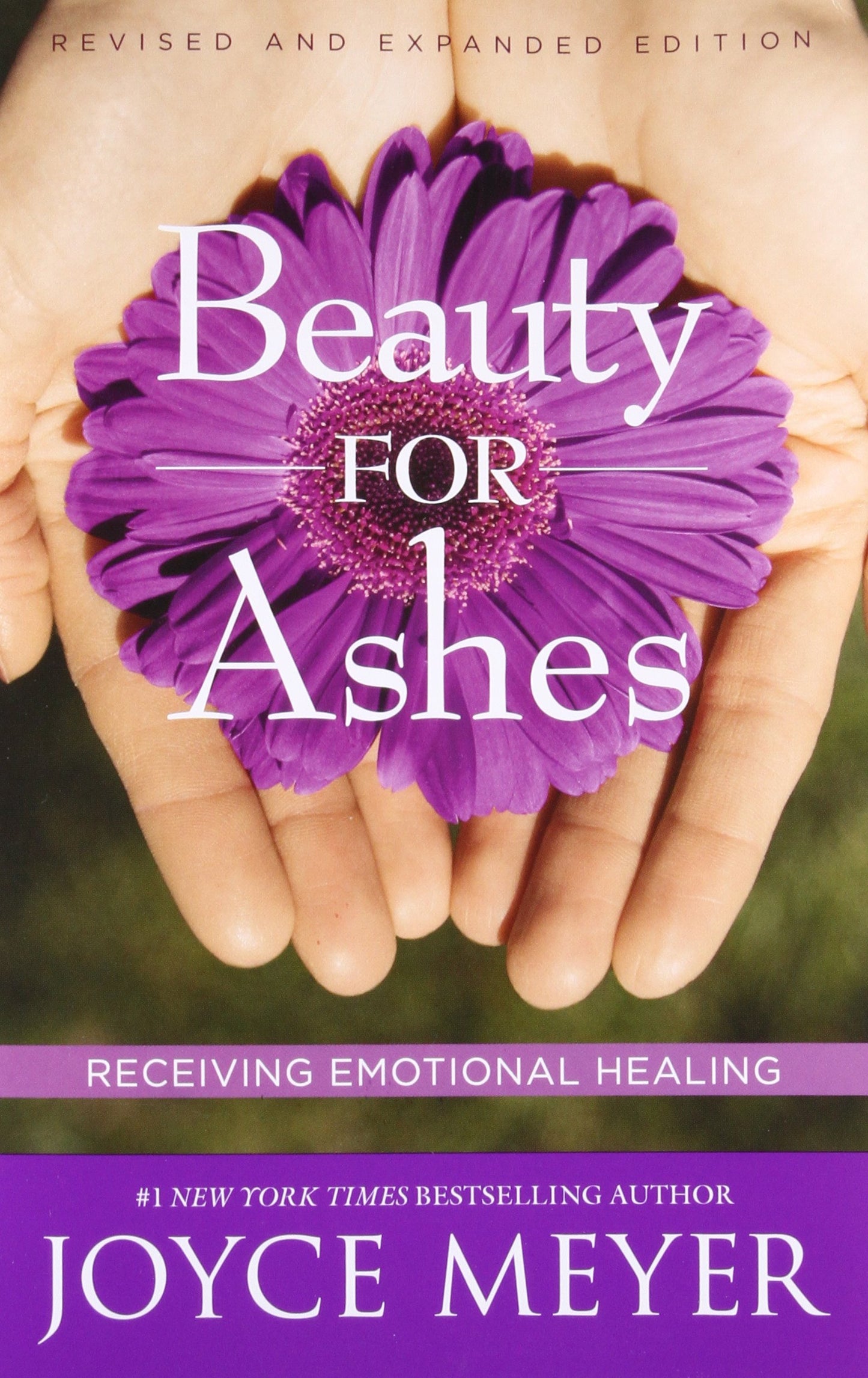 Beauty for Ashes: Receiving Emotional Healing The Happy Book Stack