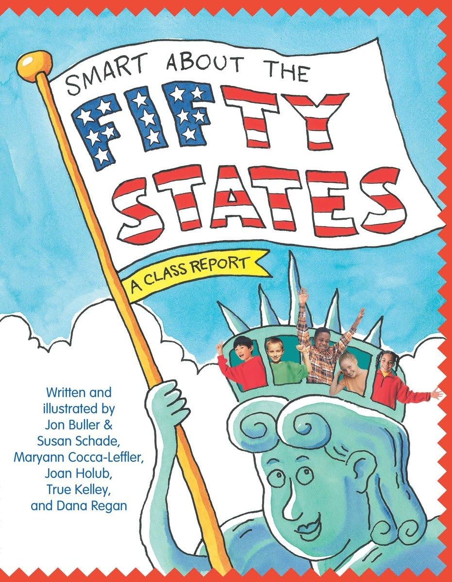 Smart About the Fifty States: A Class Report (Smart About History) - 7879