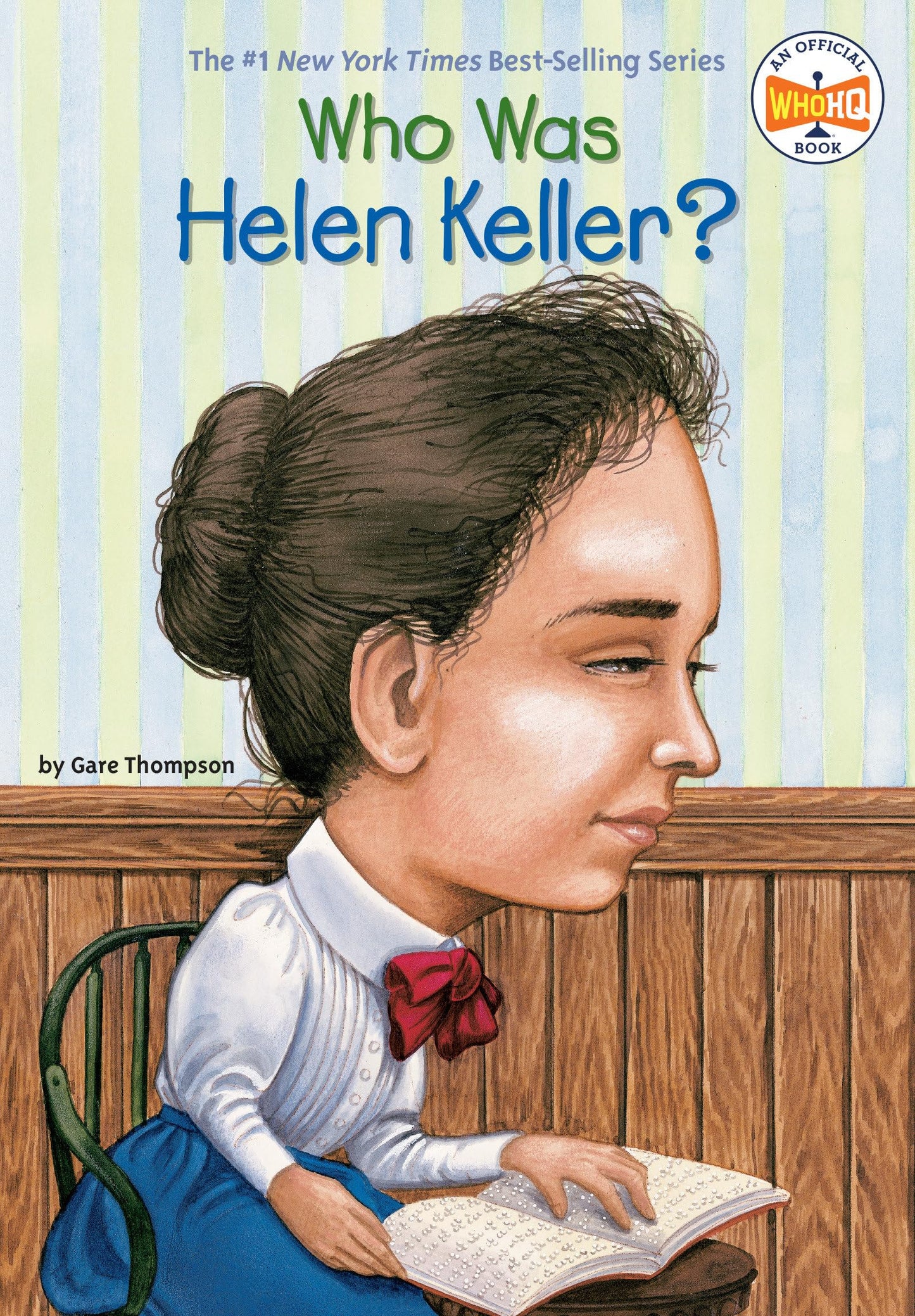 Who Was Helen Keller? The Happy Book Stack