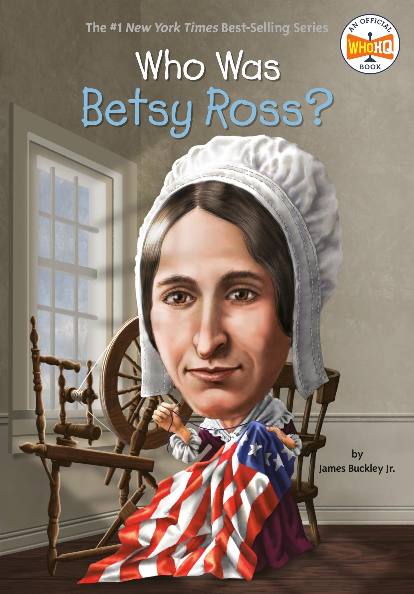 Who Was Betsy Ross? The Happy Book Stack