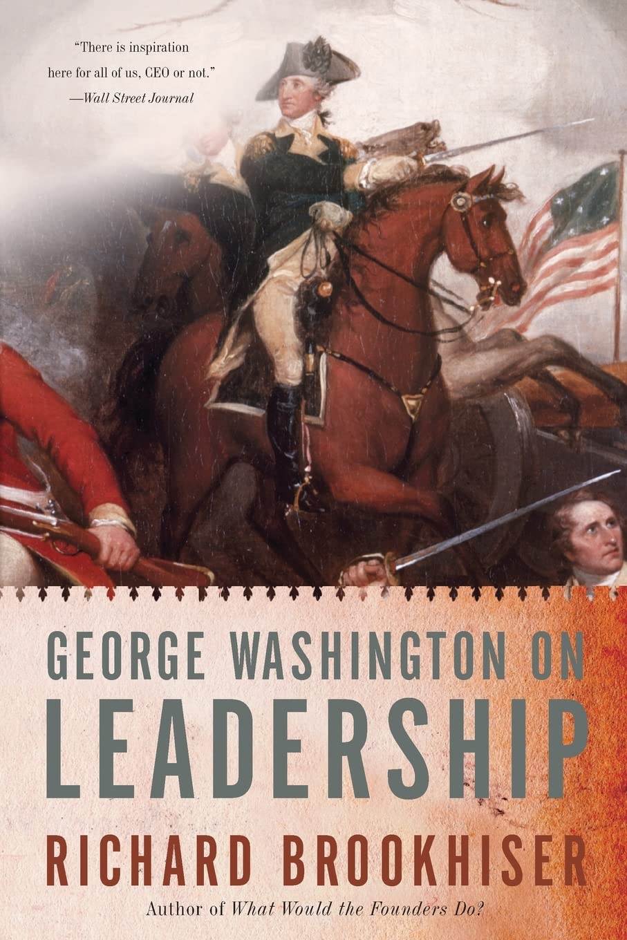 George Washington On Leadership The Happy Book Stack