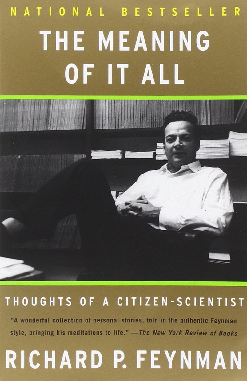 The Meaning of It All: Thoughts of a Citizen-Scientist The Happy Book Stack
