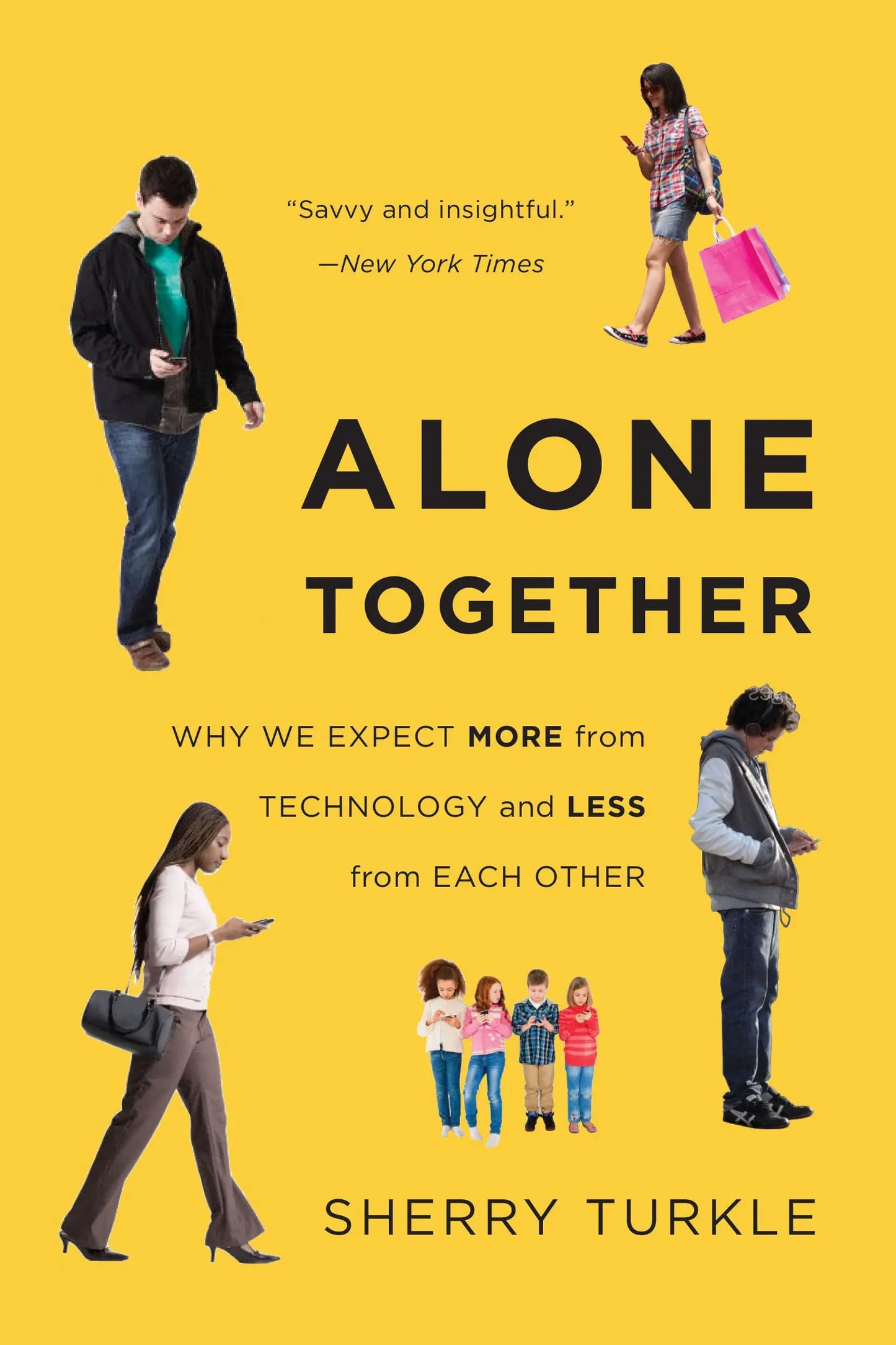 Alone Together: Why We Expect More from Technology and Less from Each Other The Happy Book Stack