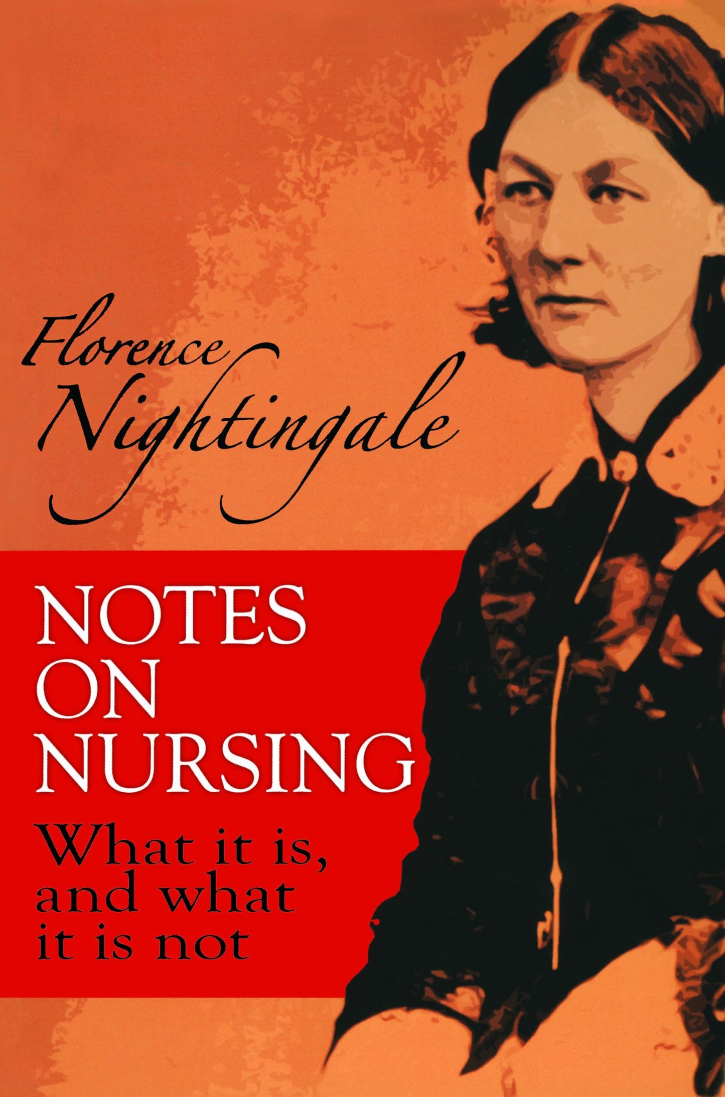 Notes on Nursing: What It Is, and What It Is Not (Dover Books on Biology) The Happy Book Stack