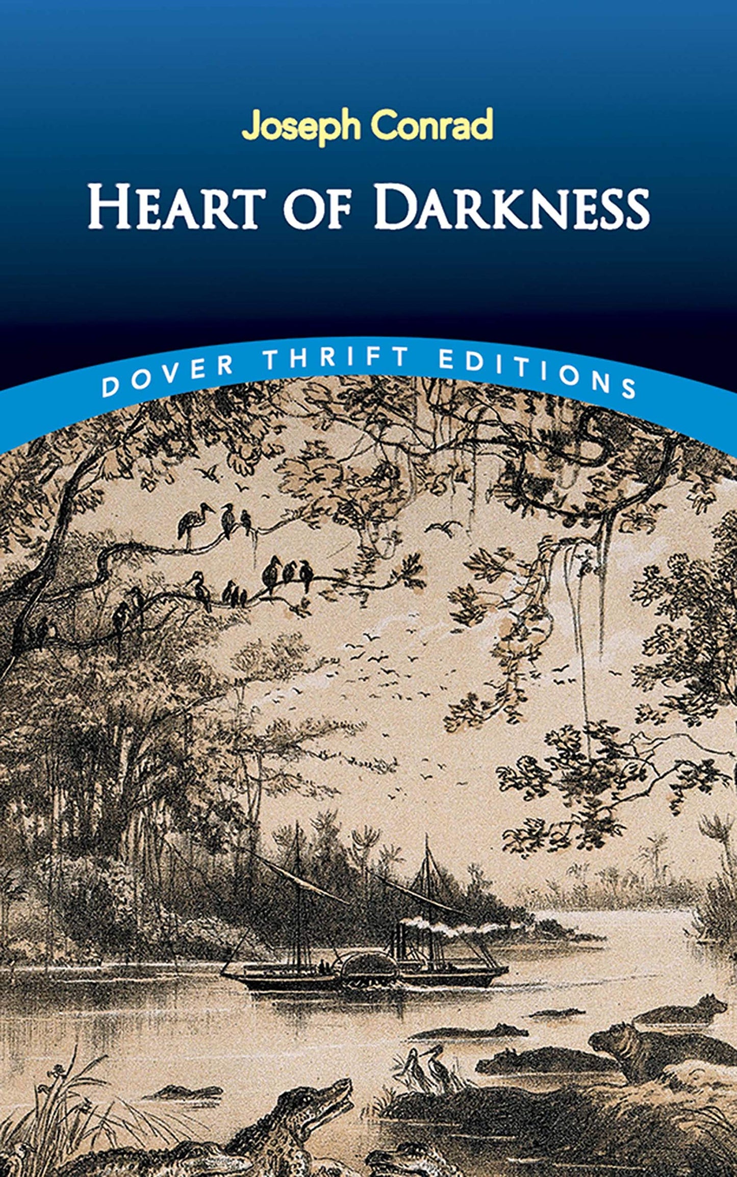 Heart of Darkness (Dover Thrift Editions: Classic Novels) - 7259