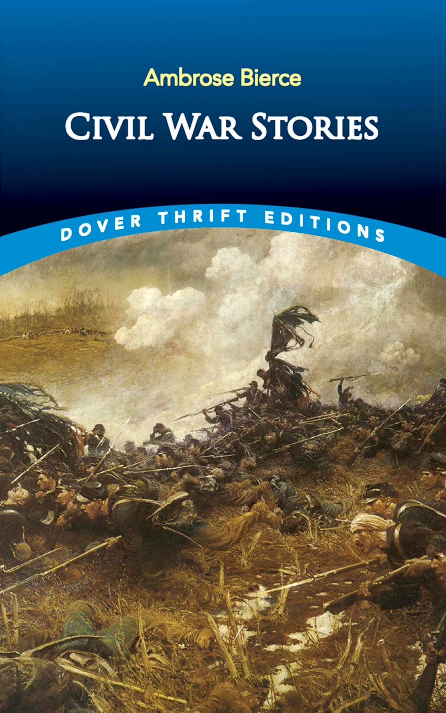 Civil War Stories (Dover Thrift Editions: Short Stories) The Happy Book Stack