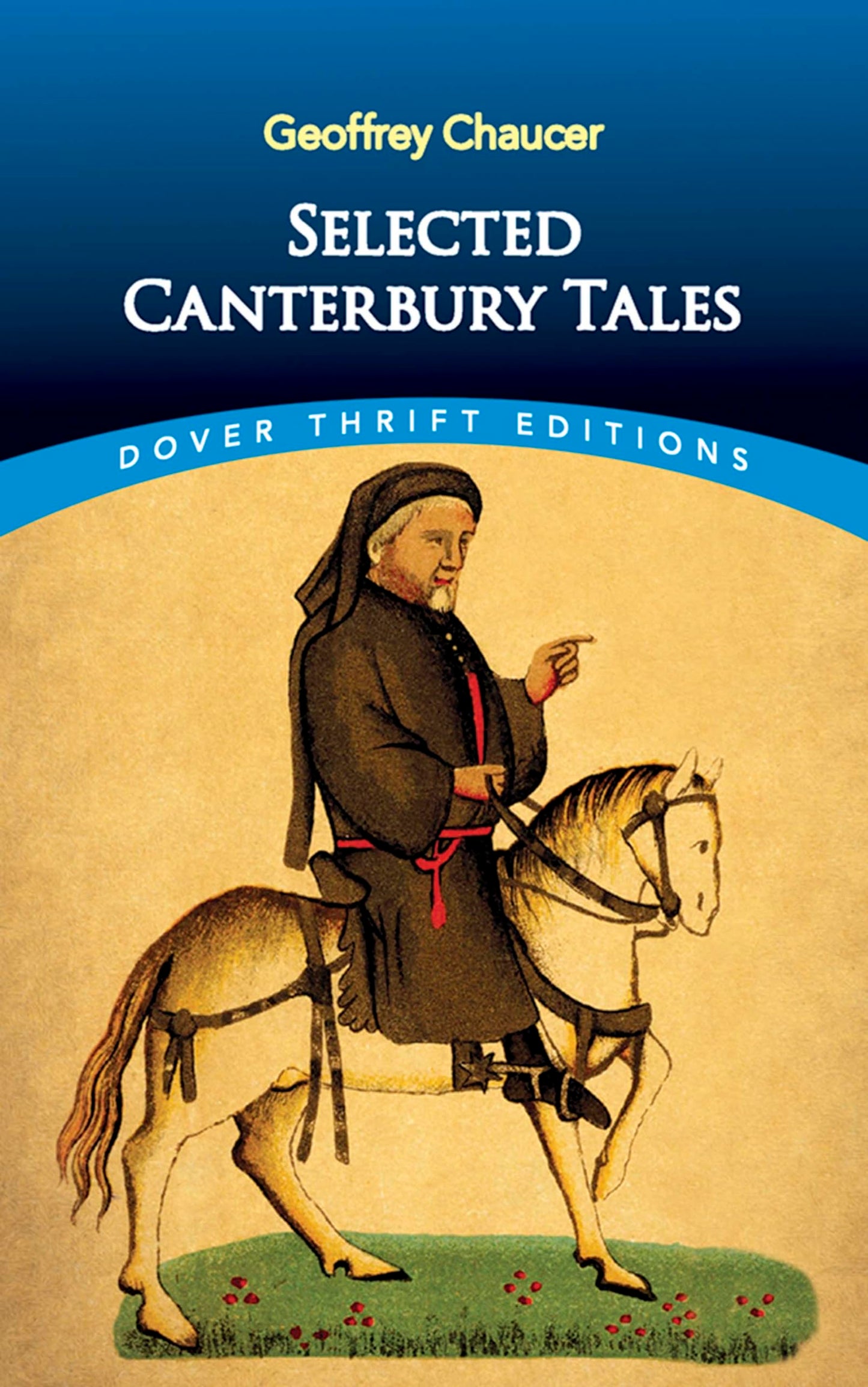 Selected Canterbury Tales (Dover Thrift Editions: Poetry) The Happy Book Stack