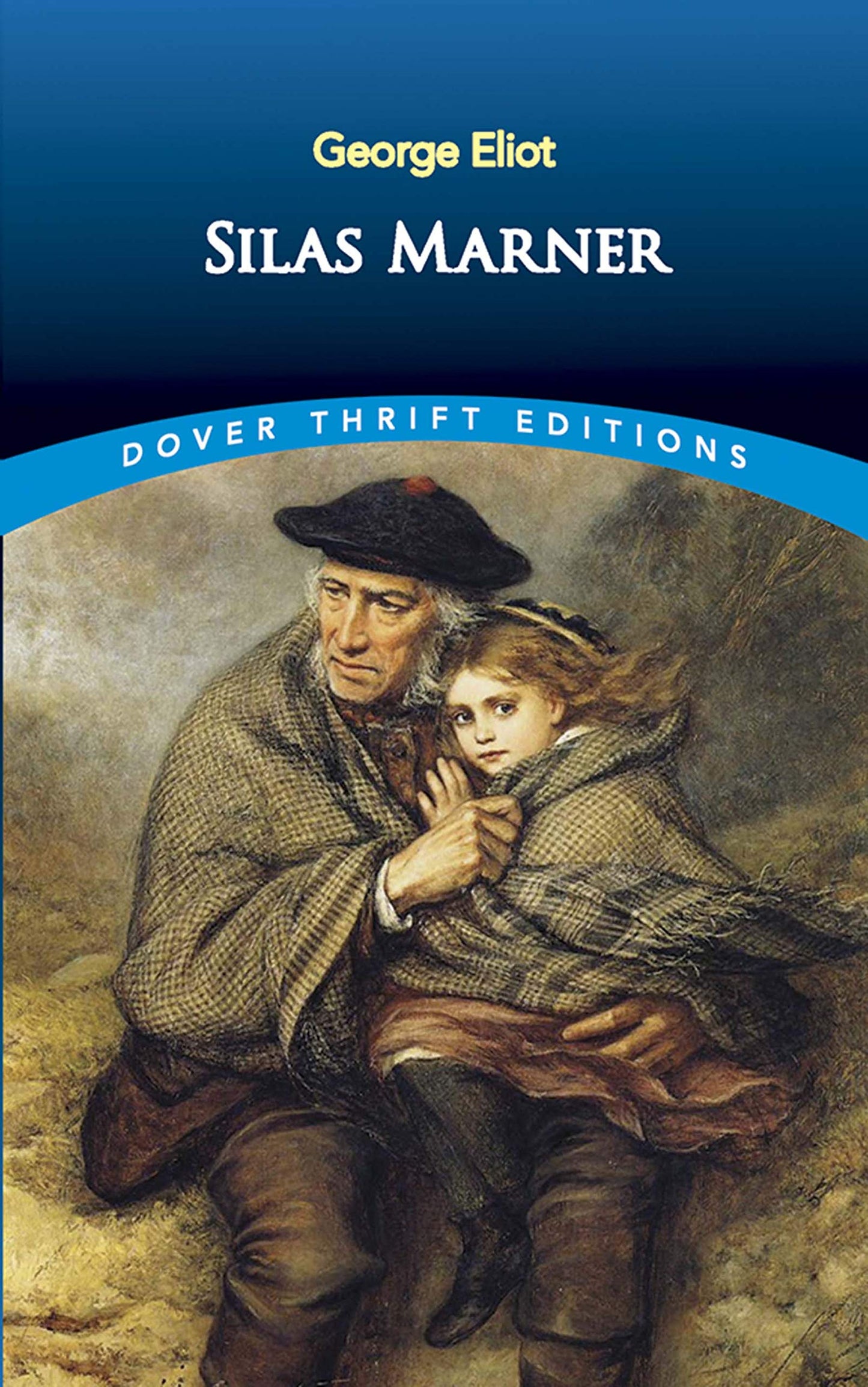 Silas Marner (Dover Thrift Editions: Classic Novels) The Happy Book Stack