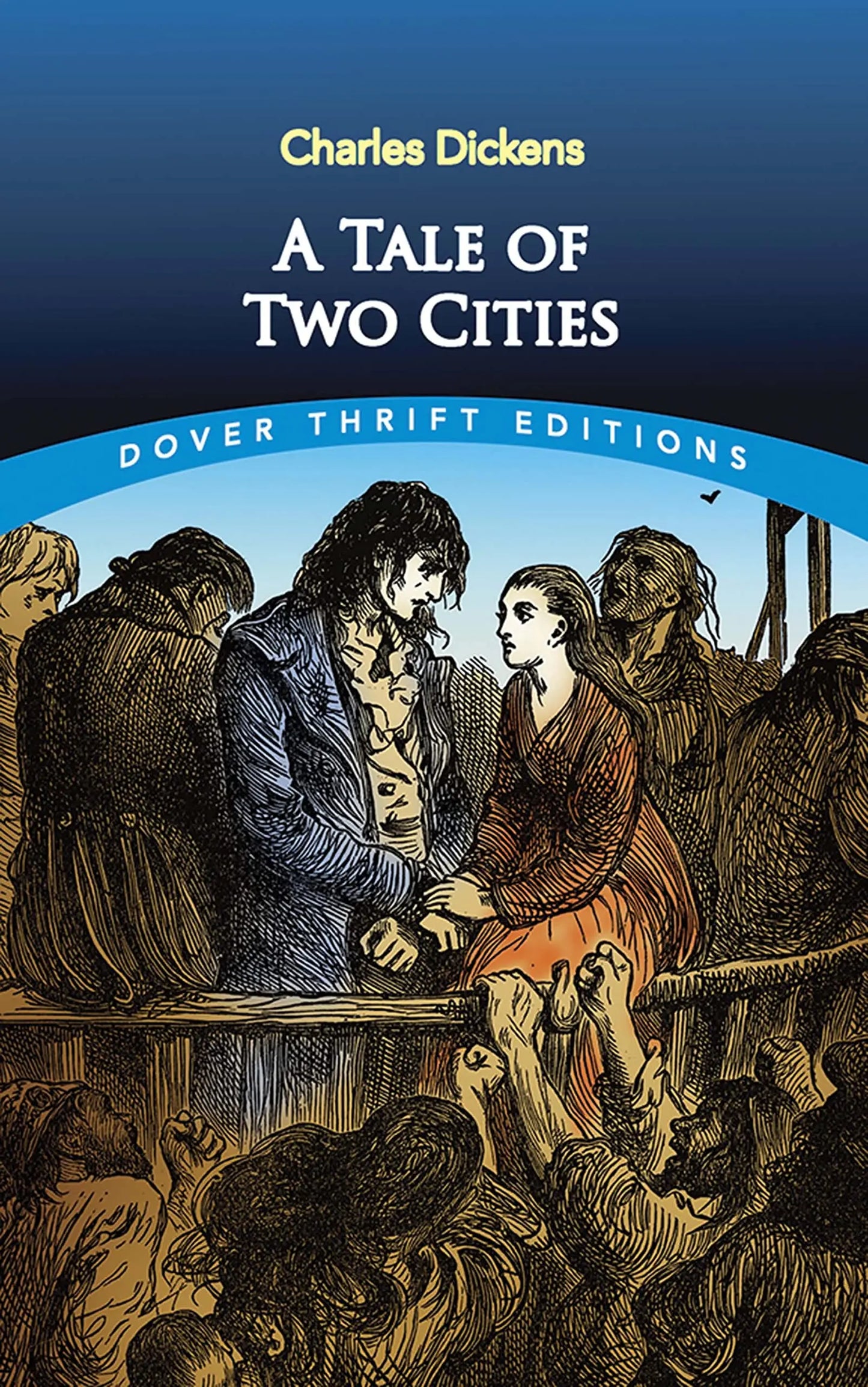 A Tale of Two Cities (Dover Thrift Editions: Classic Novels) The Happy Book Stack