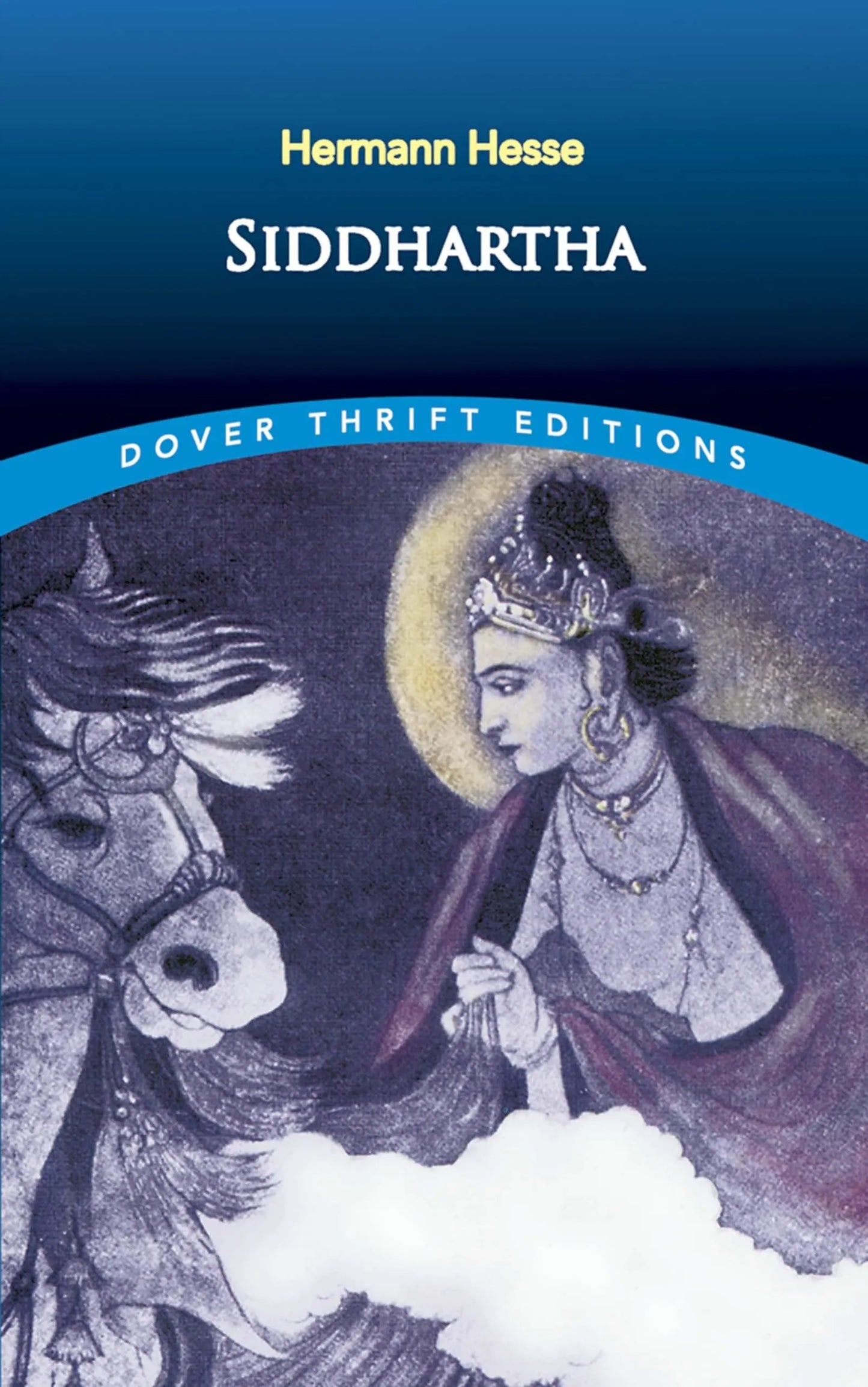 Siddhartha (Dover Thrift Editions: Classic Novels) The Happy Book Stack