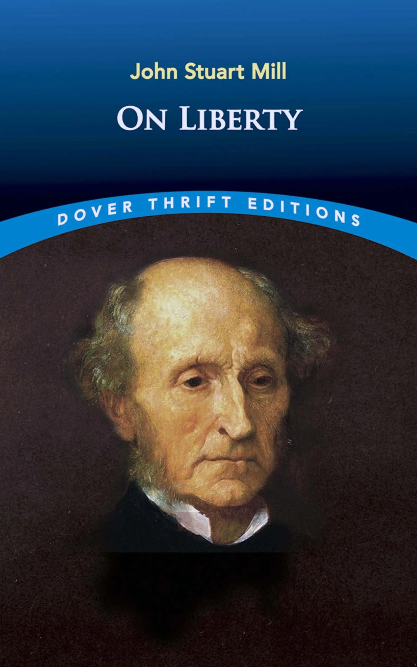 On Liberty (Dover Thrift Editions: Philosophy) The Happy Book Stack
