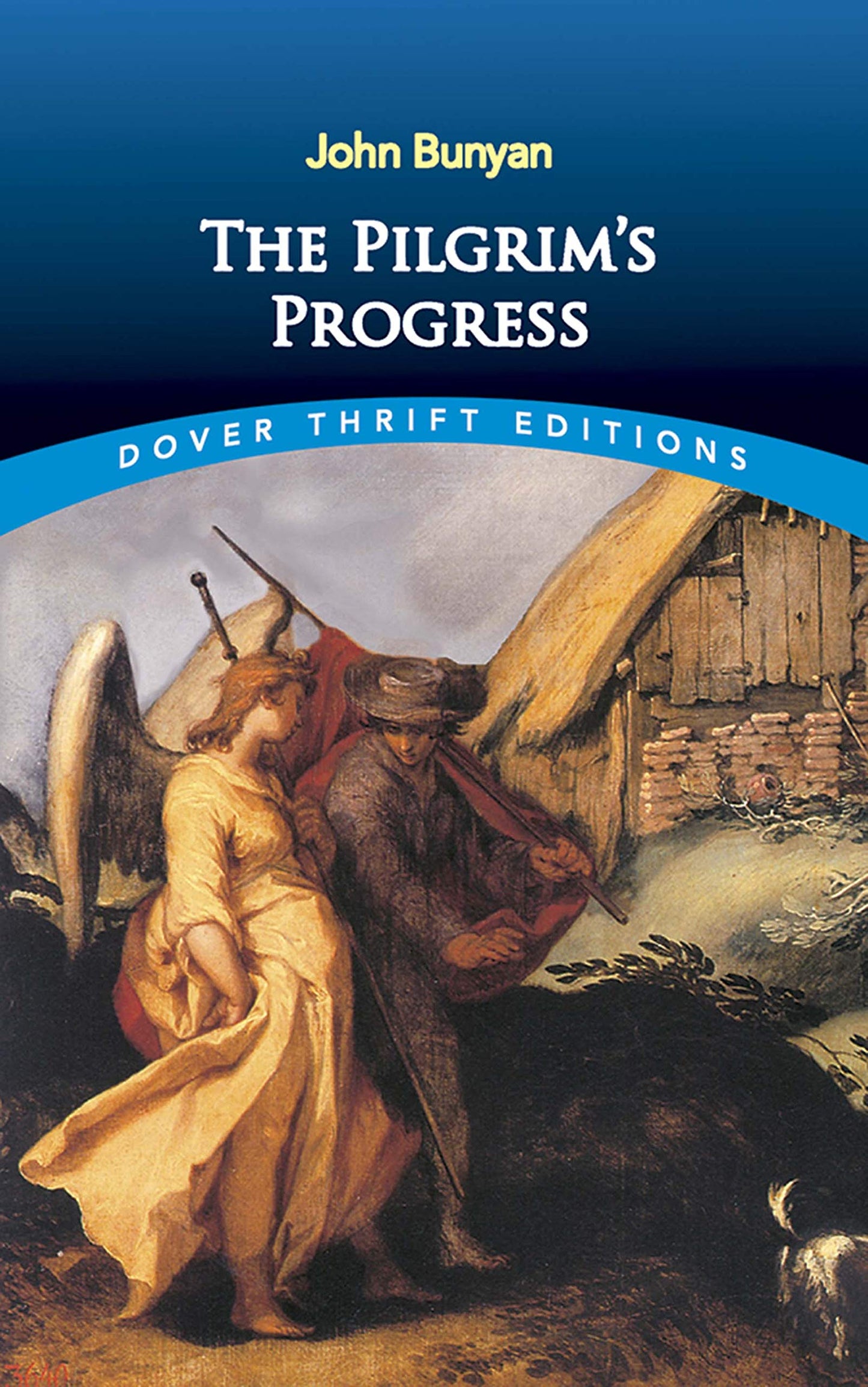 The Pilgrim's Progress (Dover Thrift Editions: Classic Novels) - 4232