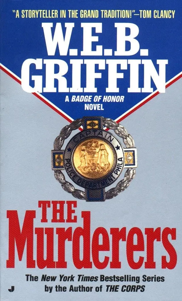 The Murderers (Badge of Honor, No. 6) The Happy Book Stack