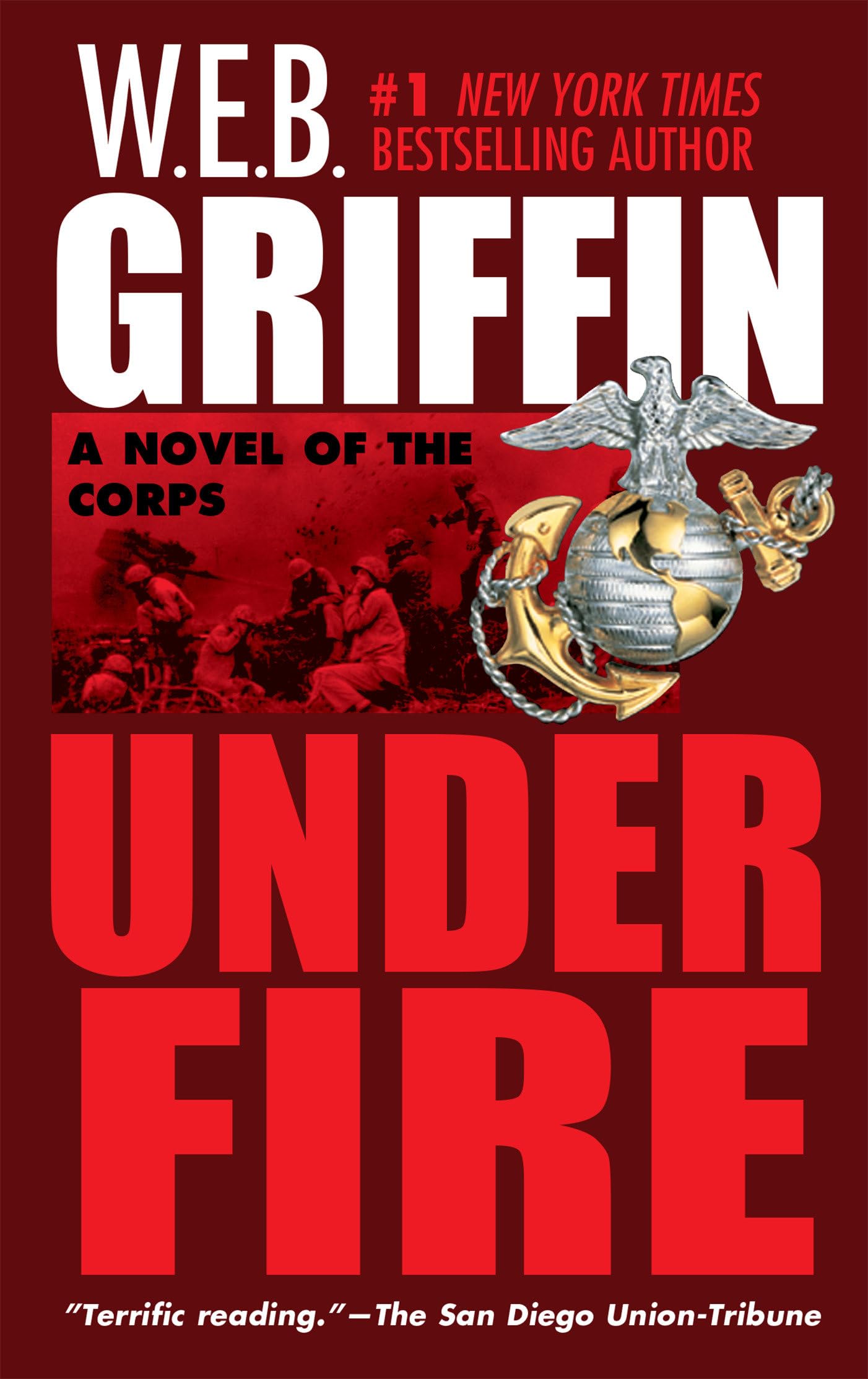 Under Fire: A Novel of the Corps The Happy Book Stack