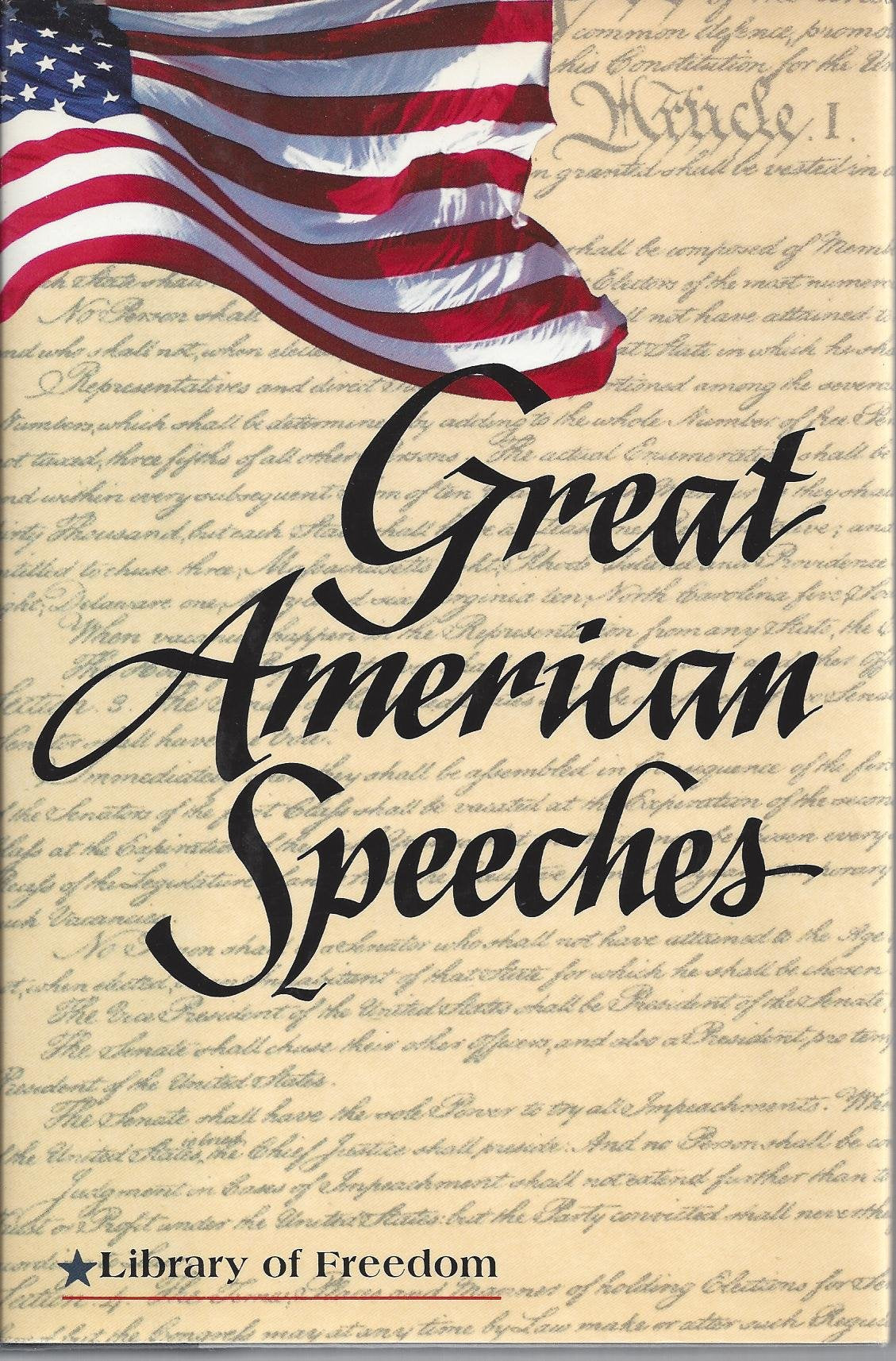Great American Speeches (Library of Freedom) The Happy Book Stack