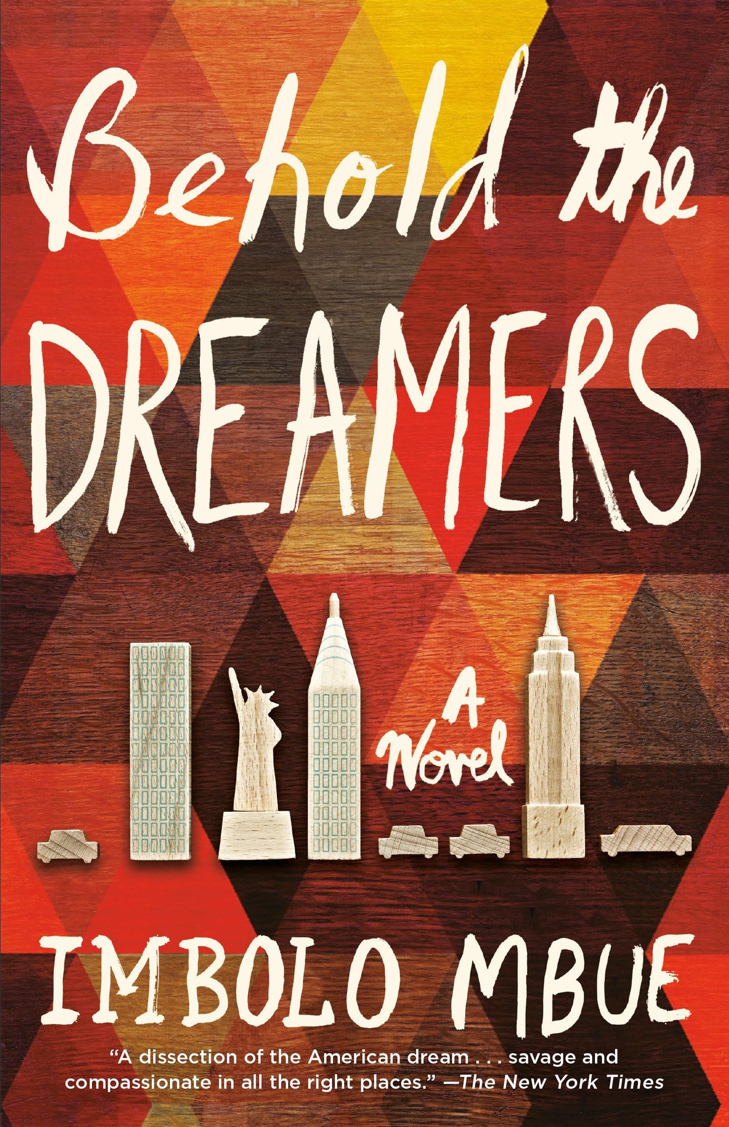 Behold the Dreamers: A Novel The Happy Book Stack