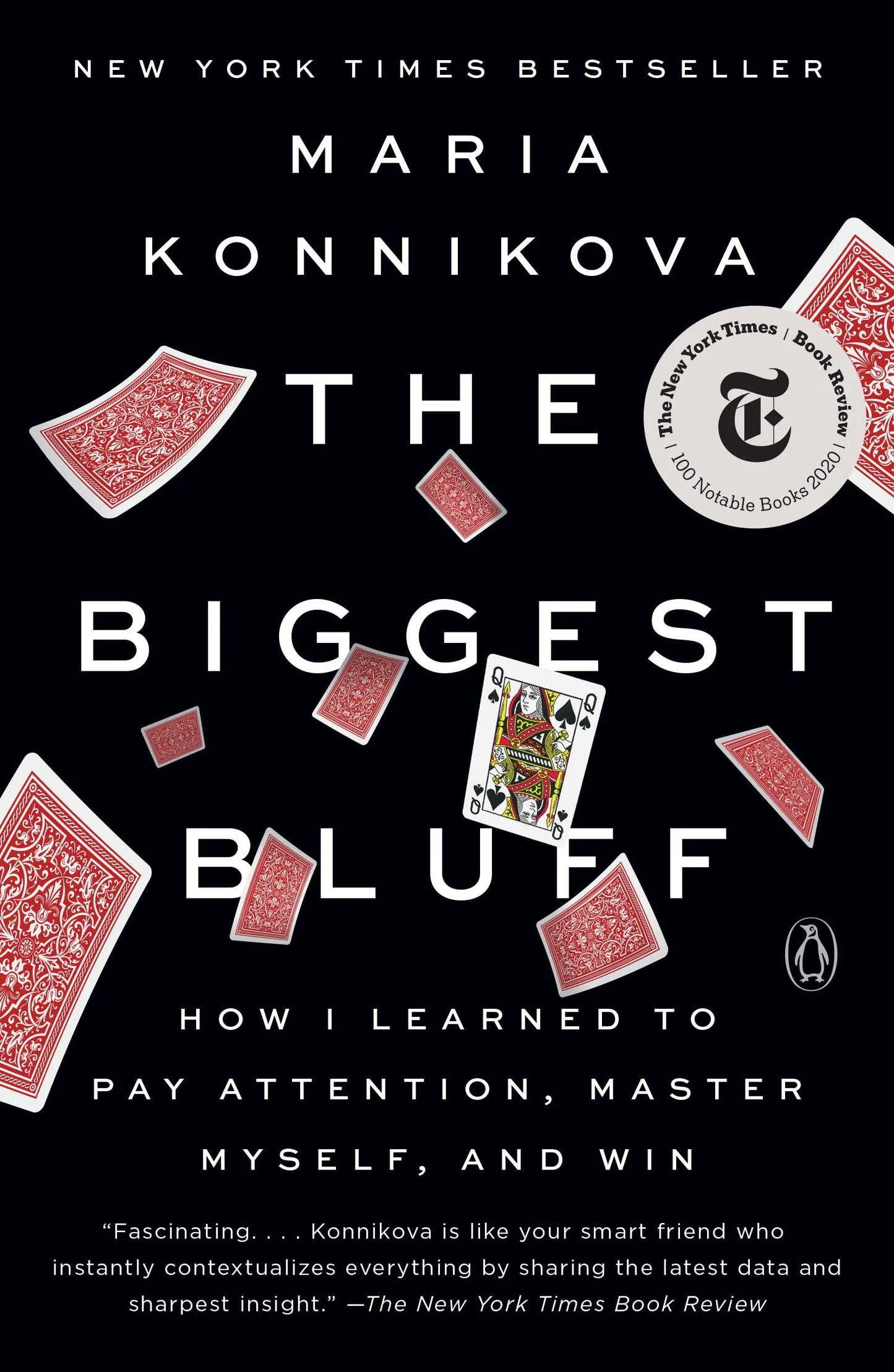The Biggest Bluff: How I Learned to Pay Attention, Master Myself, and Win The Happy Book Stack