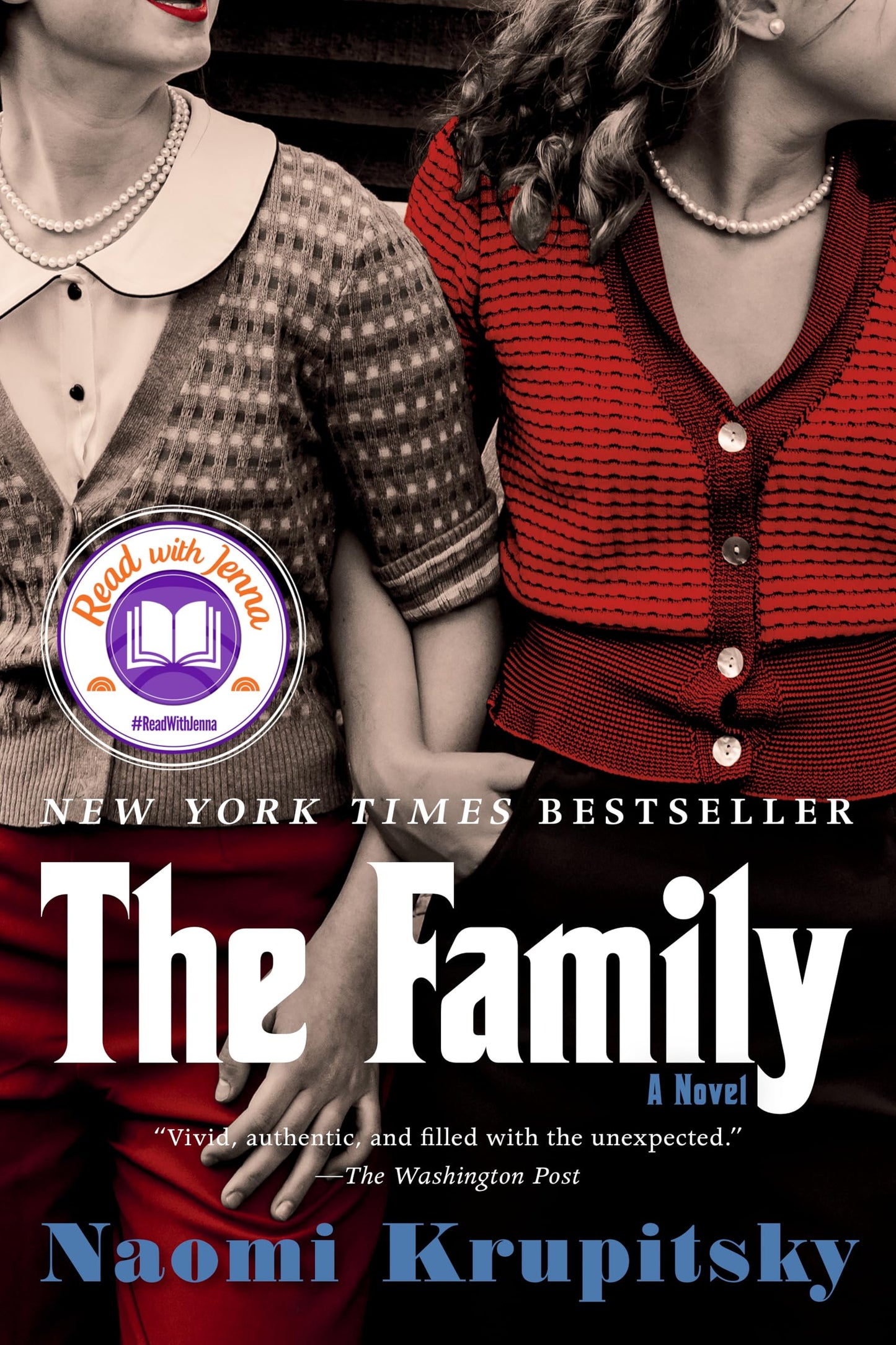 The Family: A Read with Jenna Pick The Happy Book Stack