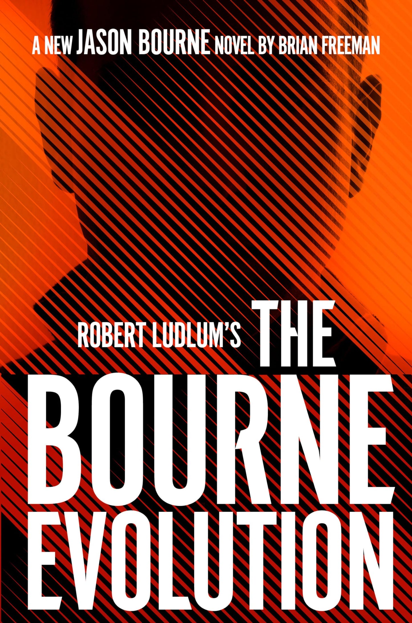 Robert Ludlum's The Bourne Evolution (Jason Bourne) The Happy Book Stack