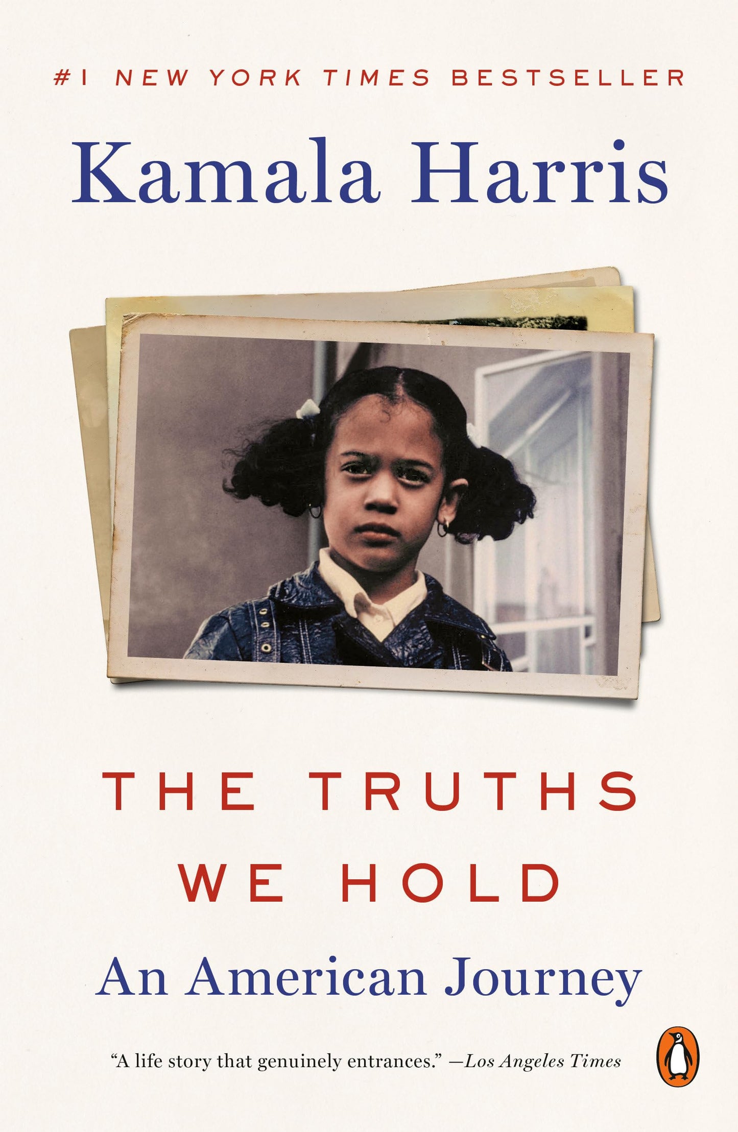 The Truths We Hold: An American Journey The Happy Book Stack