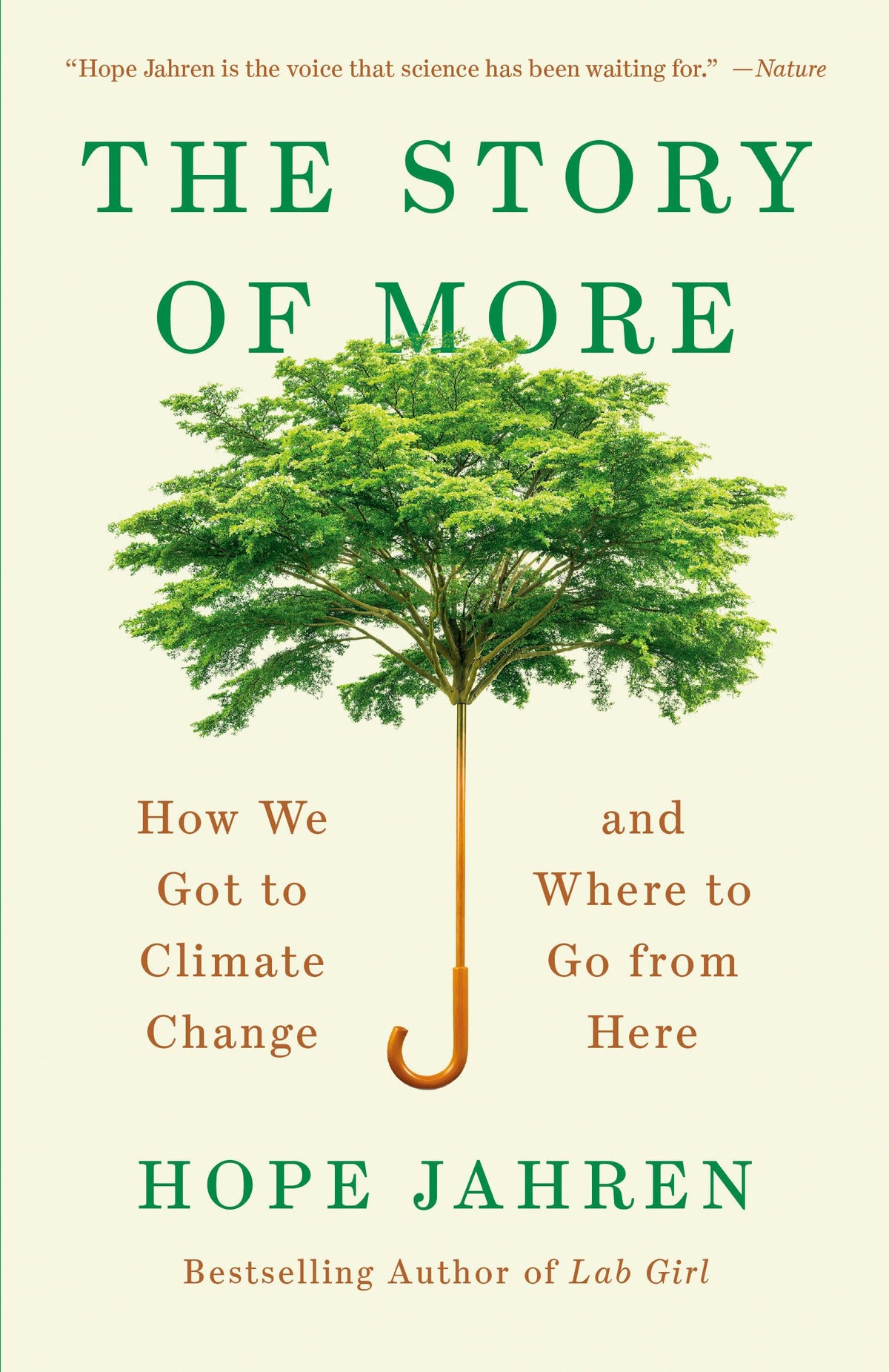 The Story of More: How We Got to Climate Change and Where to Go from Here The Happy Book Stack