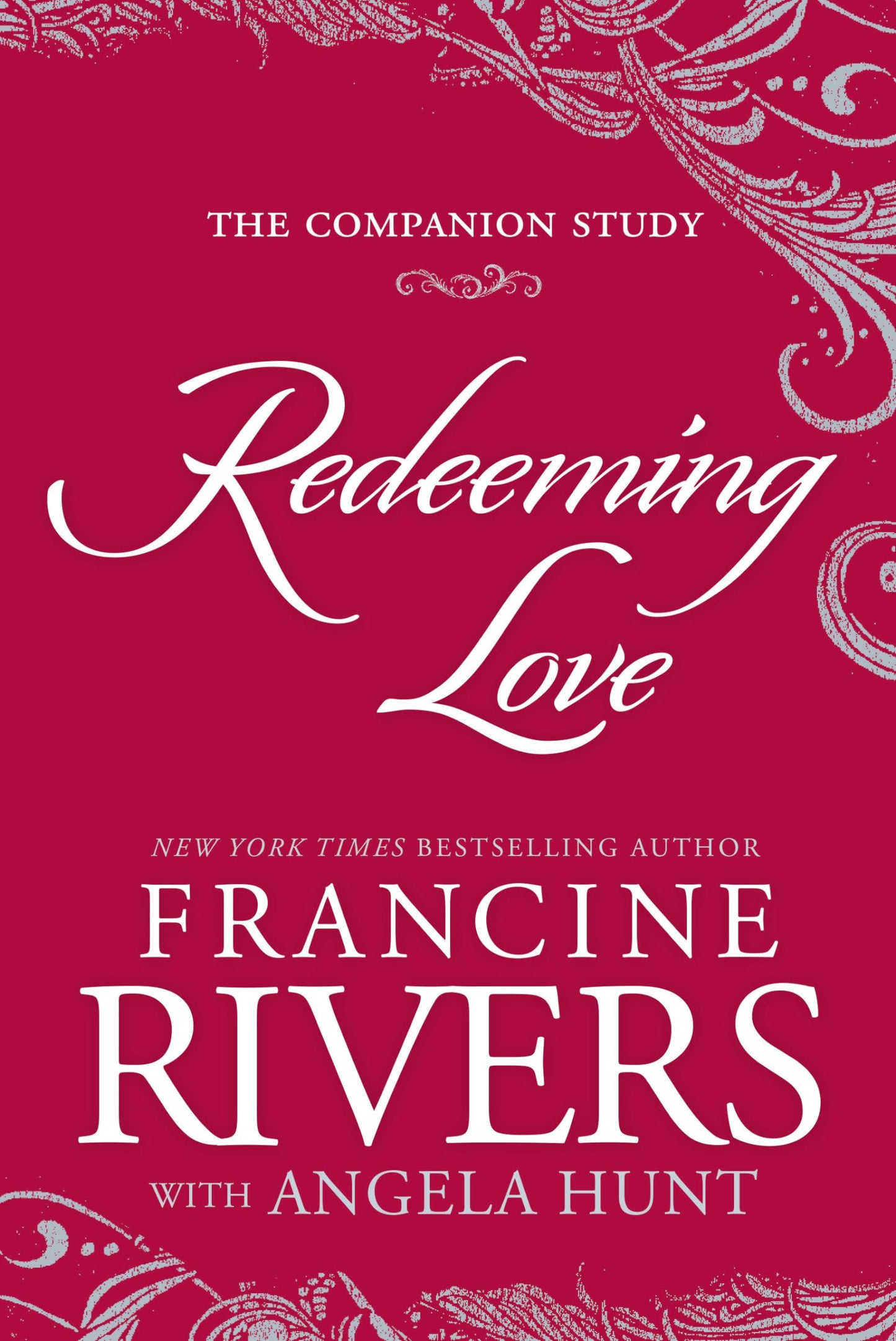 Redeeming Love: The Companion Study The Happy Book Stack