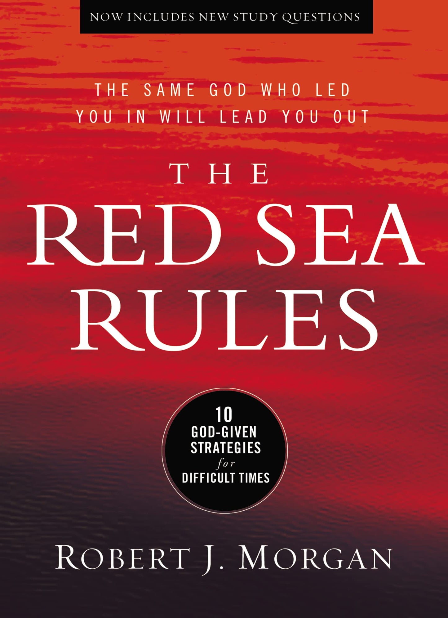 The Red Sea Rules: 10 God-Given Strategies for Difficult Times The Happy Book Stack