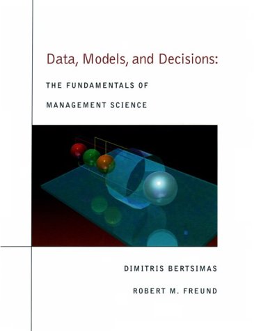 Data, Models, and Decisions: The Fundamentals of Management Science - 5367