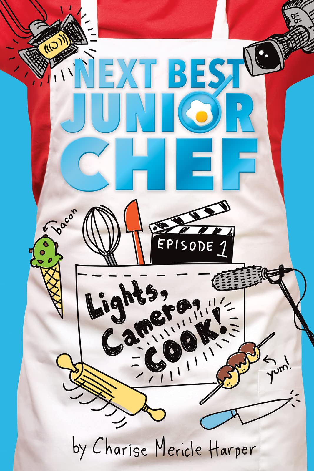 Lights, Camera, Cook! (Next Best Junior Chef, 1) The Happy Book Stack