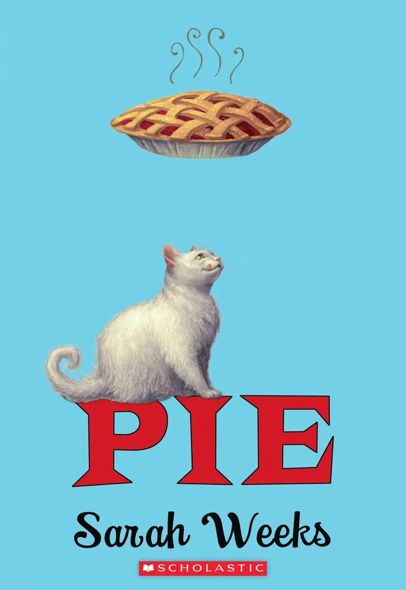 Pie (Scholastic Gold) The Happy Book Stack