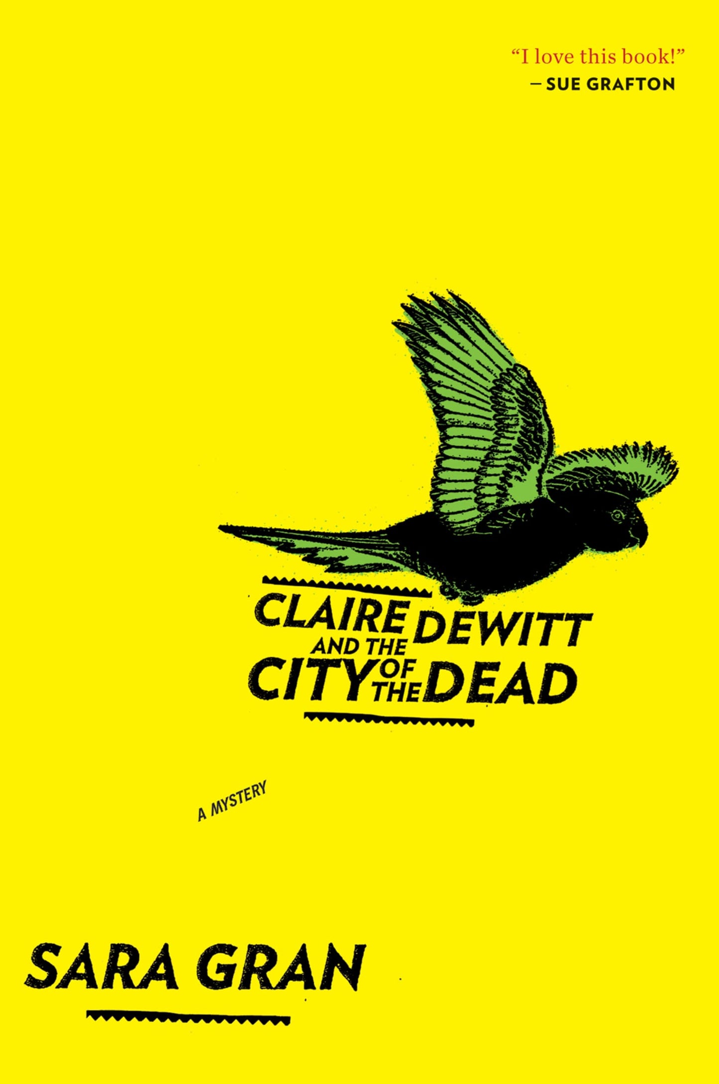 Claire DeWitt and the City of the Dead (Claire DeWitt Novels) The Happy Book Stack