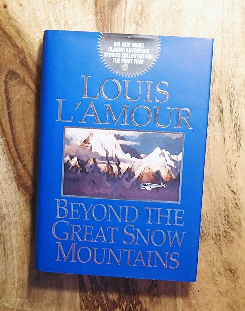 Beyond the Great Snow Mountains The Happy Book Stack