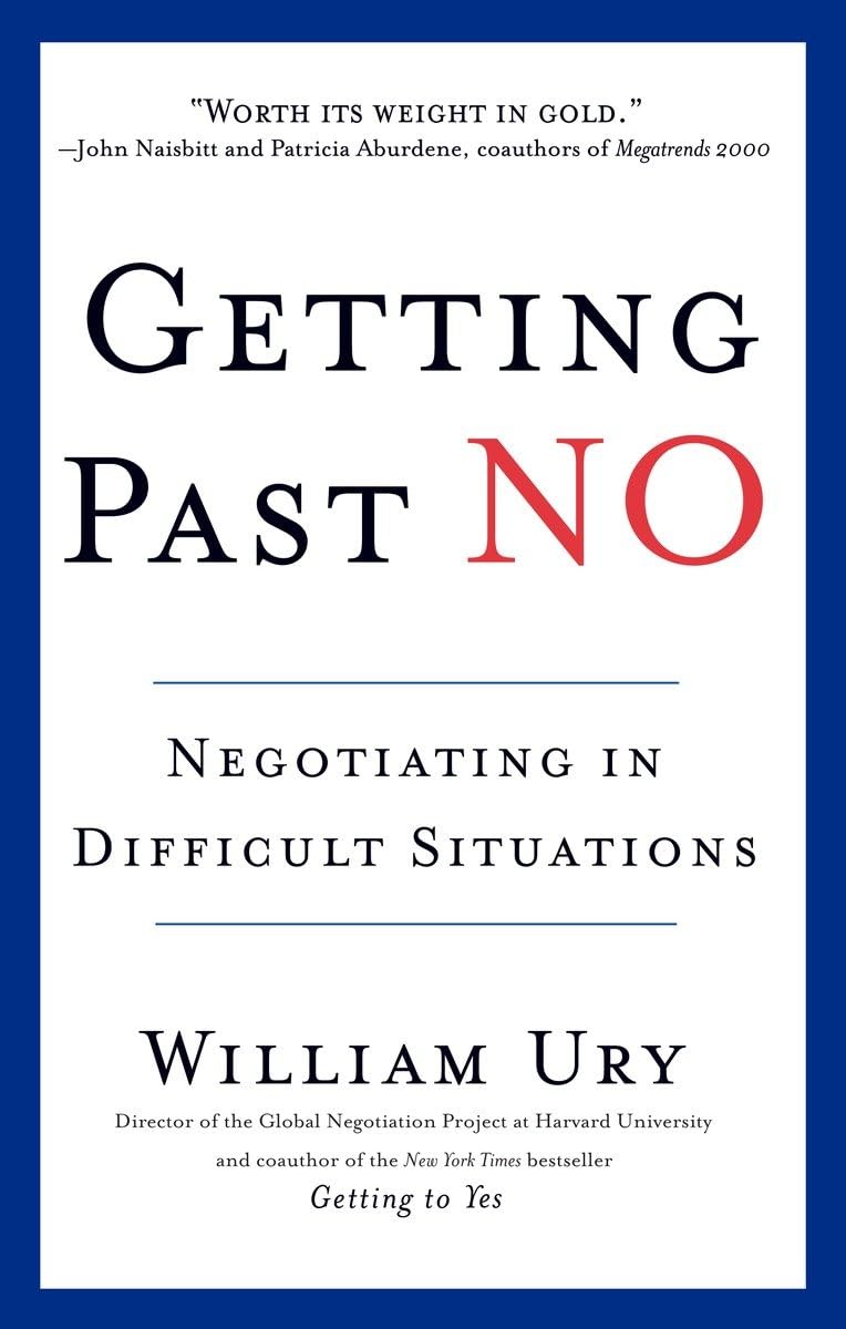 Getting Past No: Negotiating in Difficult Situations The Happy Book Stack