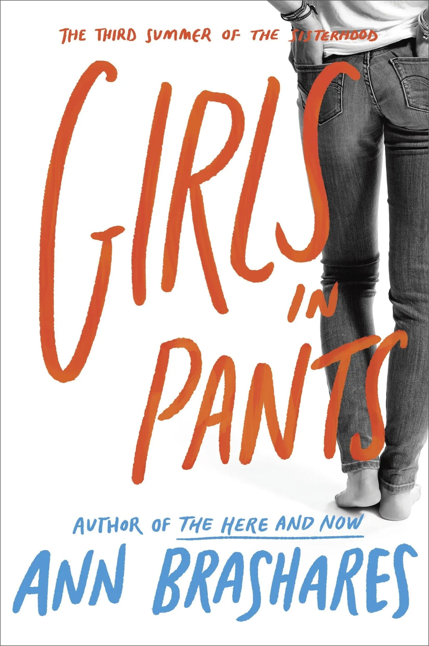 Girls in Pants (Sisterhood of Traveling Pants, Book 3) The Happy Book Stack